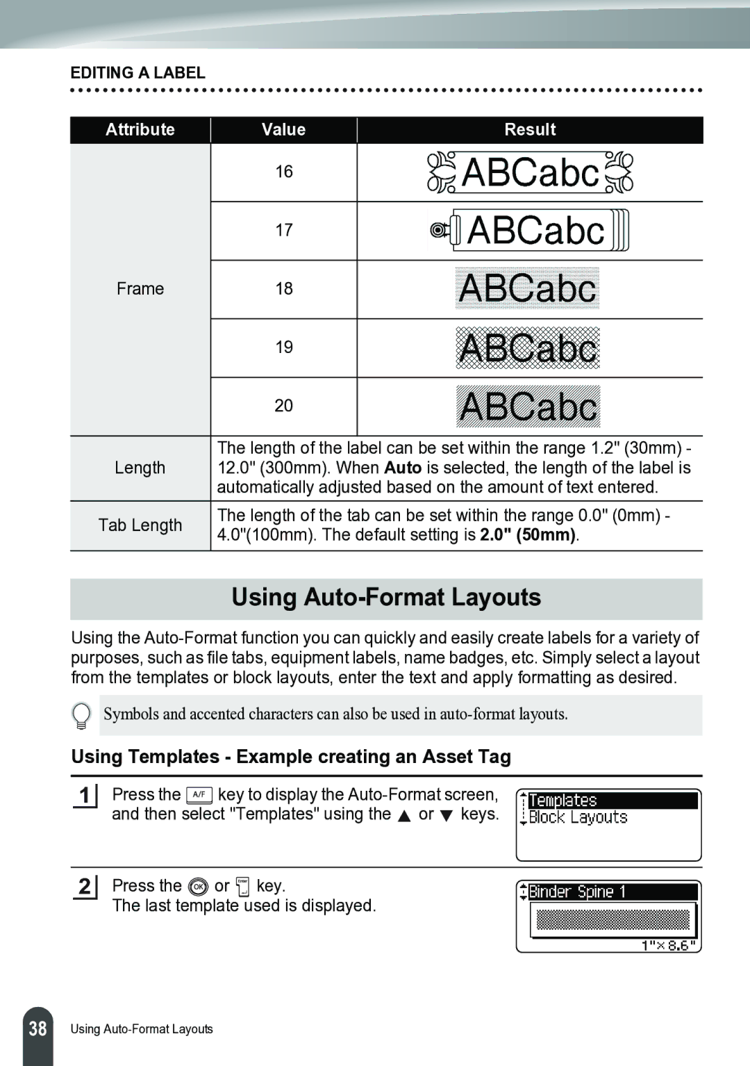 Brother PT-2700 manual Using Auto-Format Layouts, Using Templates Example creating an Asset Tag 