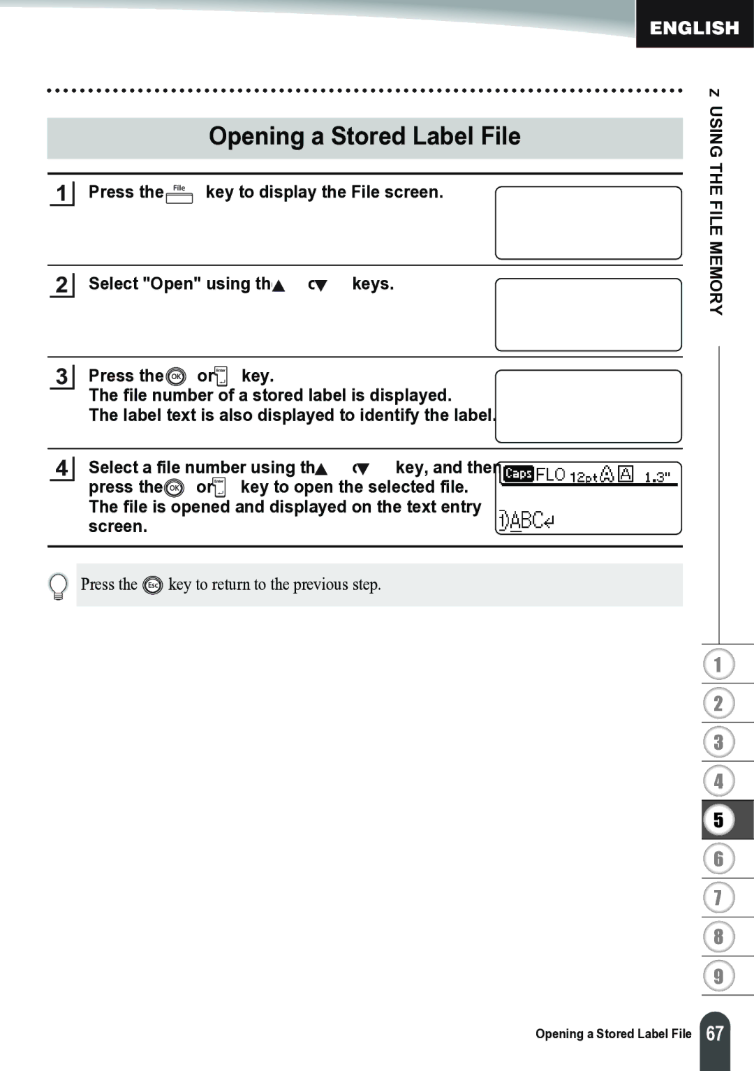 Brother PT-2700 manual Opening a Stored Label File, Using the File Memory 