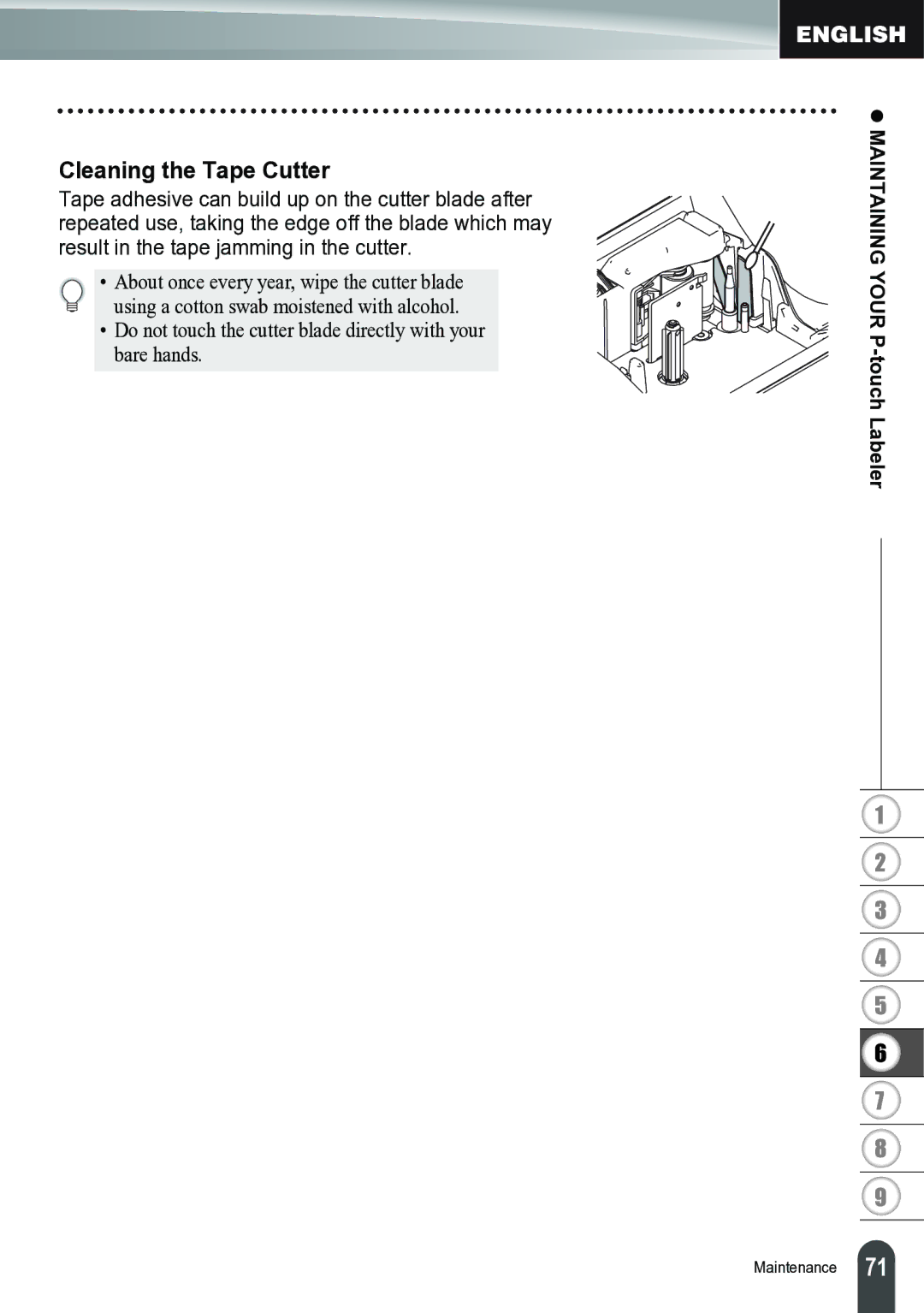 Brother PT-2700 manual Cleaning the Tape Cutter, Maintaining Your P-touch Labeler 