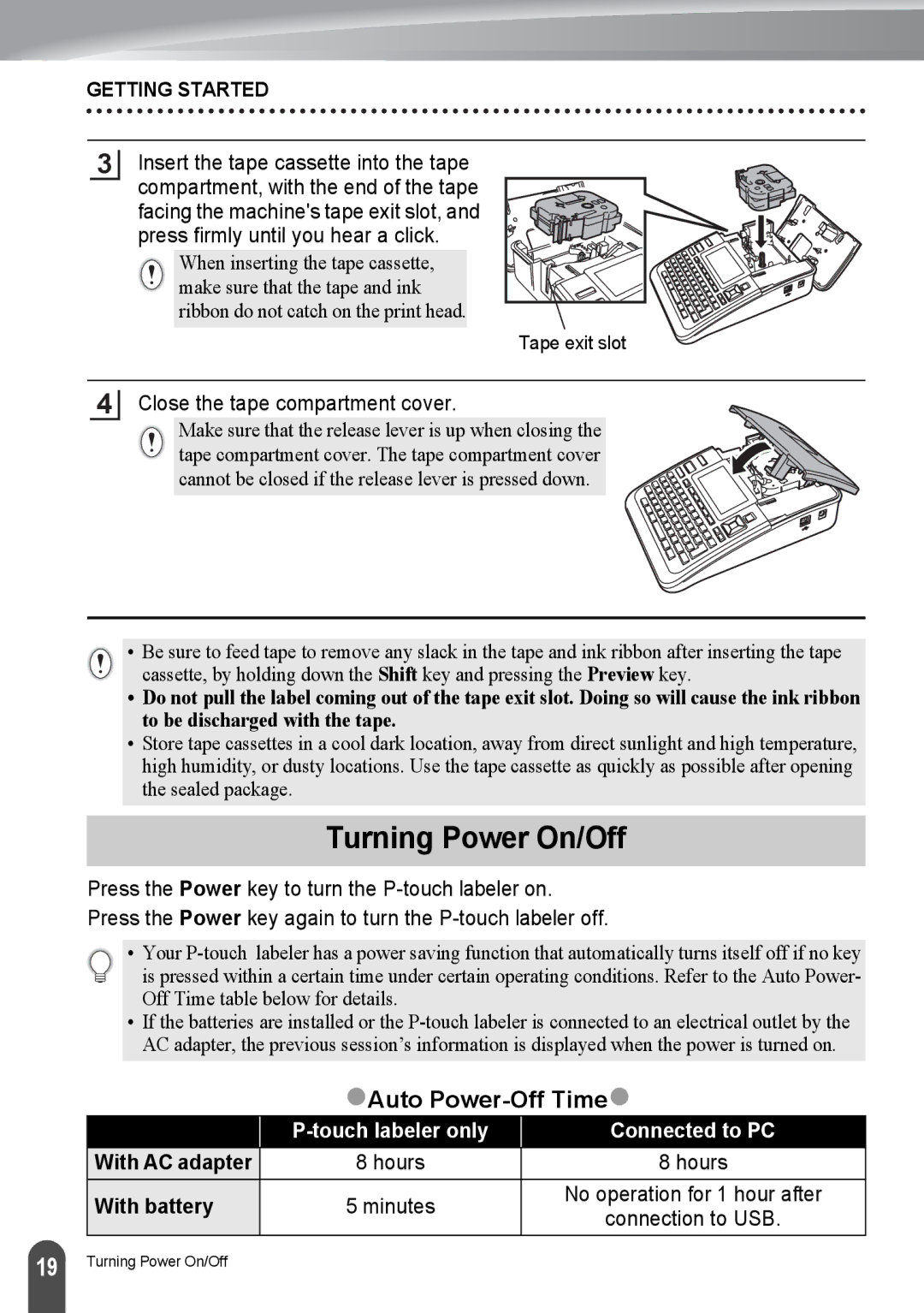 Brother PT-2730, PT2730VP Turning Power On/Off, ZAuto Power-Off Timez, Touch labeler only Connected to PC, With battery 