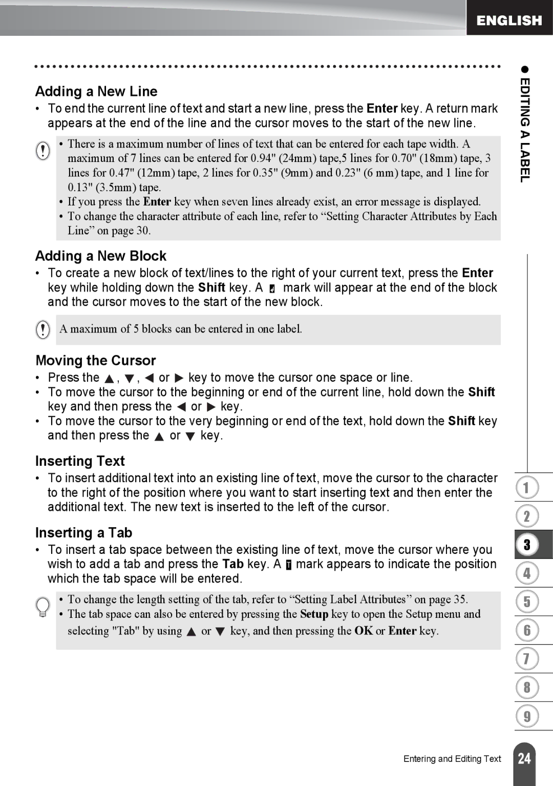 Brother PT2730VP, PT-2730 manual Adding a New Line, Adding a New Block, Moving the Cursor, Inserting Text, Inserting a Tab 