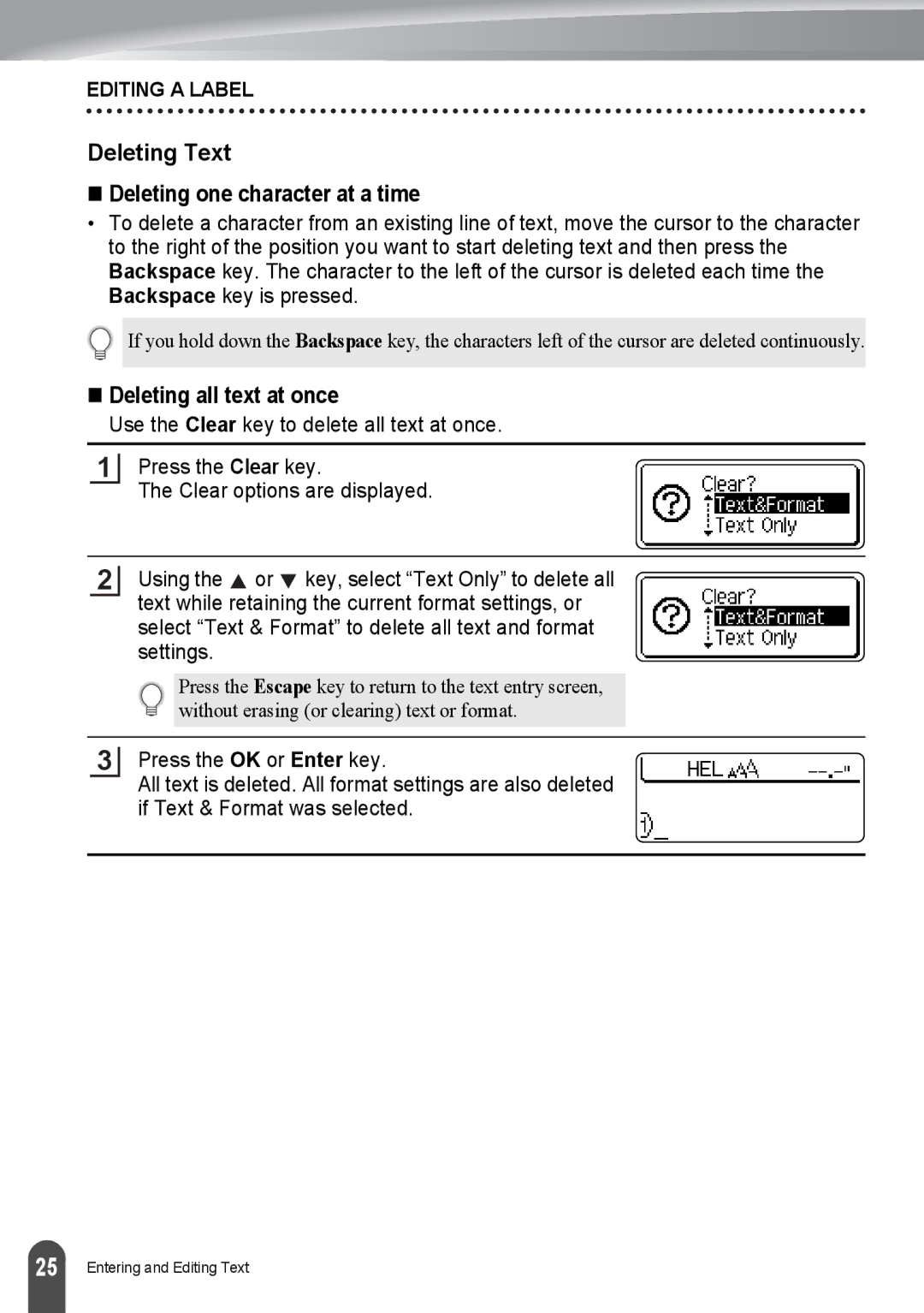 Brother PT-2730, PT2730VP manual Deleting Text, „ Deleting one character at a time 