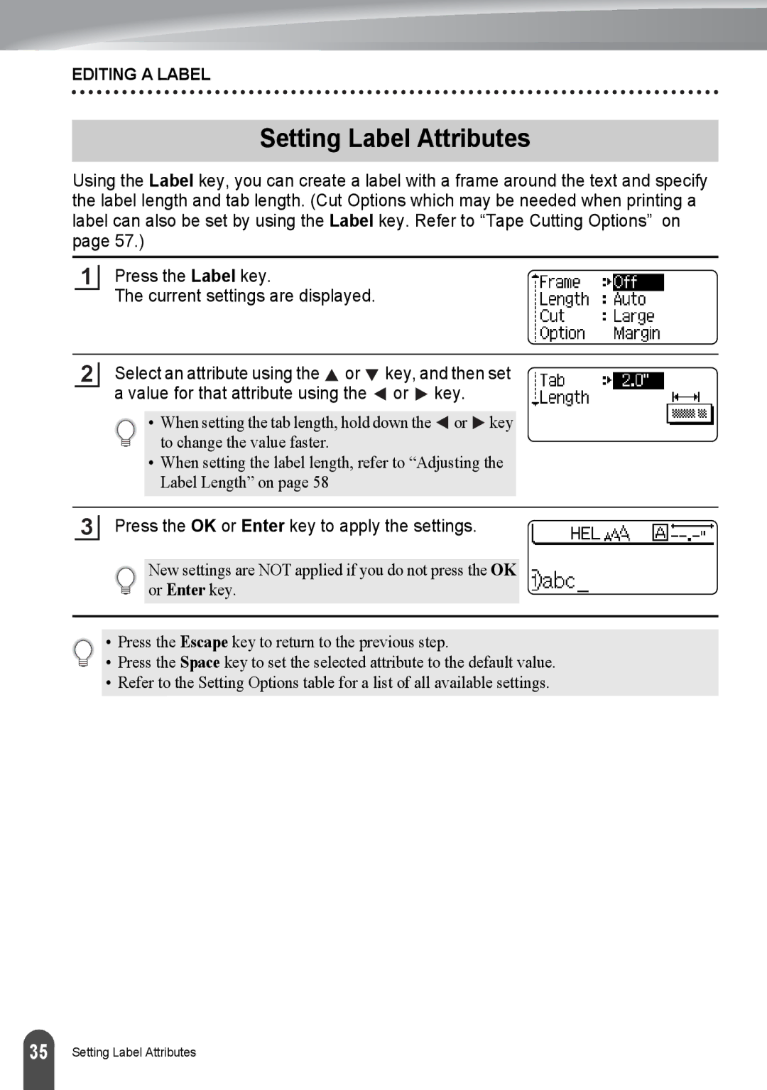 Brother PT-2730, PT2730VP manual Setting Label Attributes, Press the OK or Enter key to apply the settings 