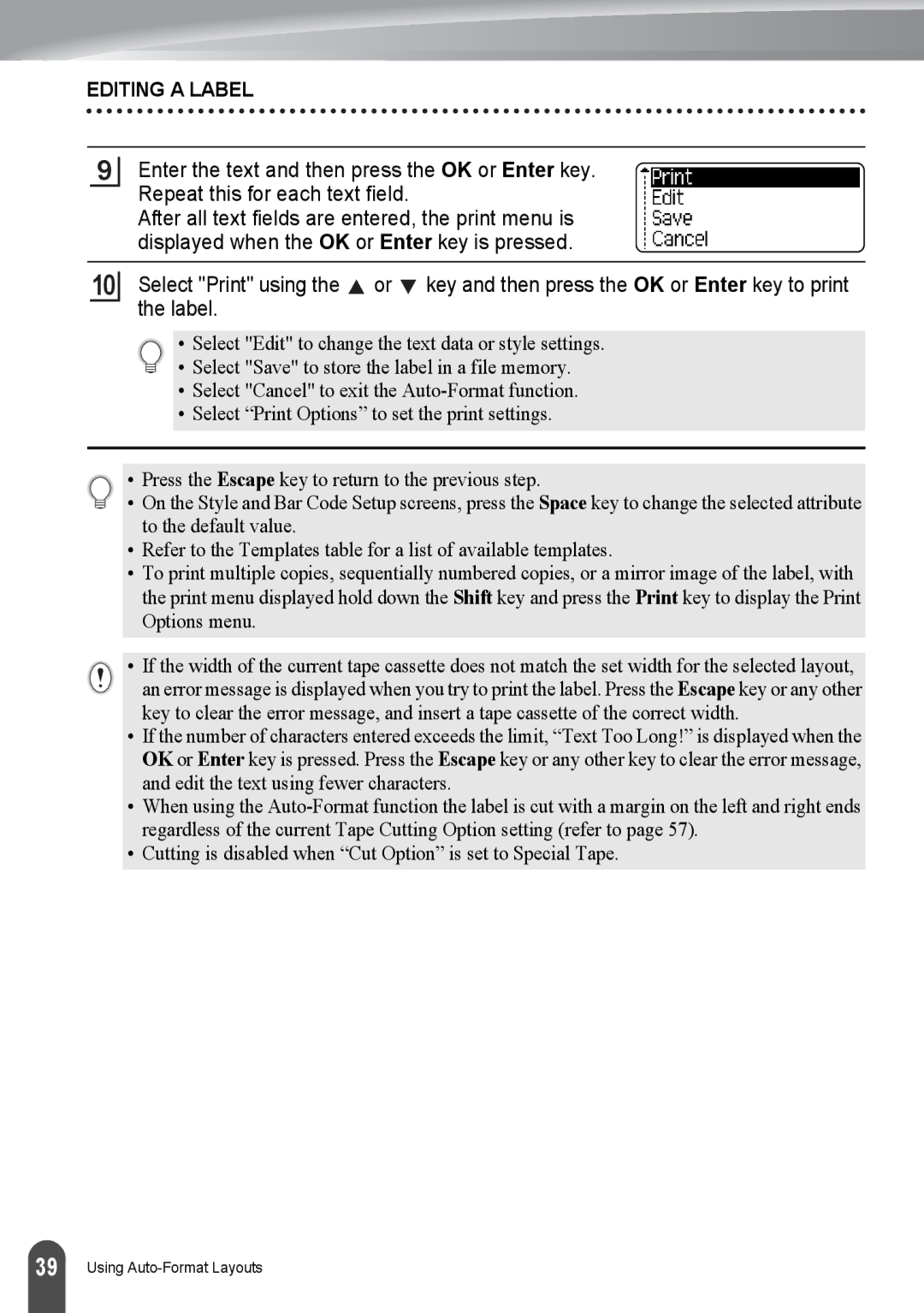 Brother PT-2730, PT2730VP manual Cutting is disabled when Cut Option is set to Special Tape 