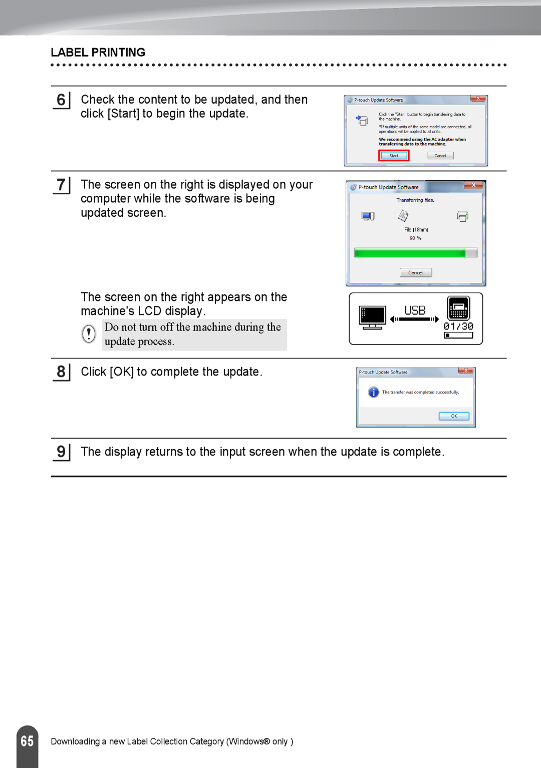 Brother PT-2730, PT2730VP manual Do not turn off the machine during the update process 