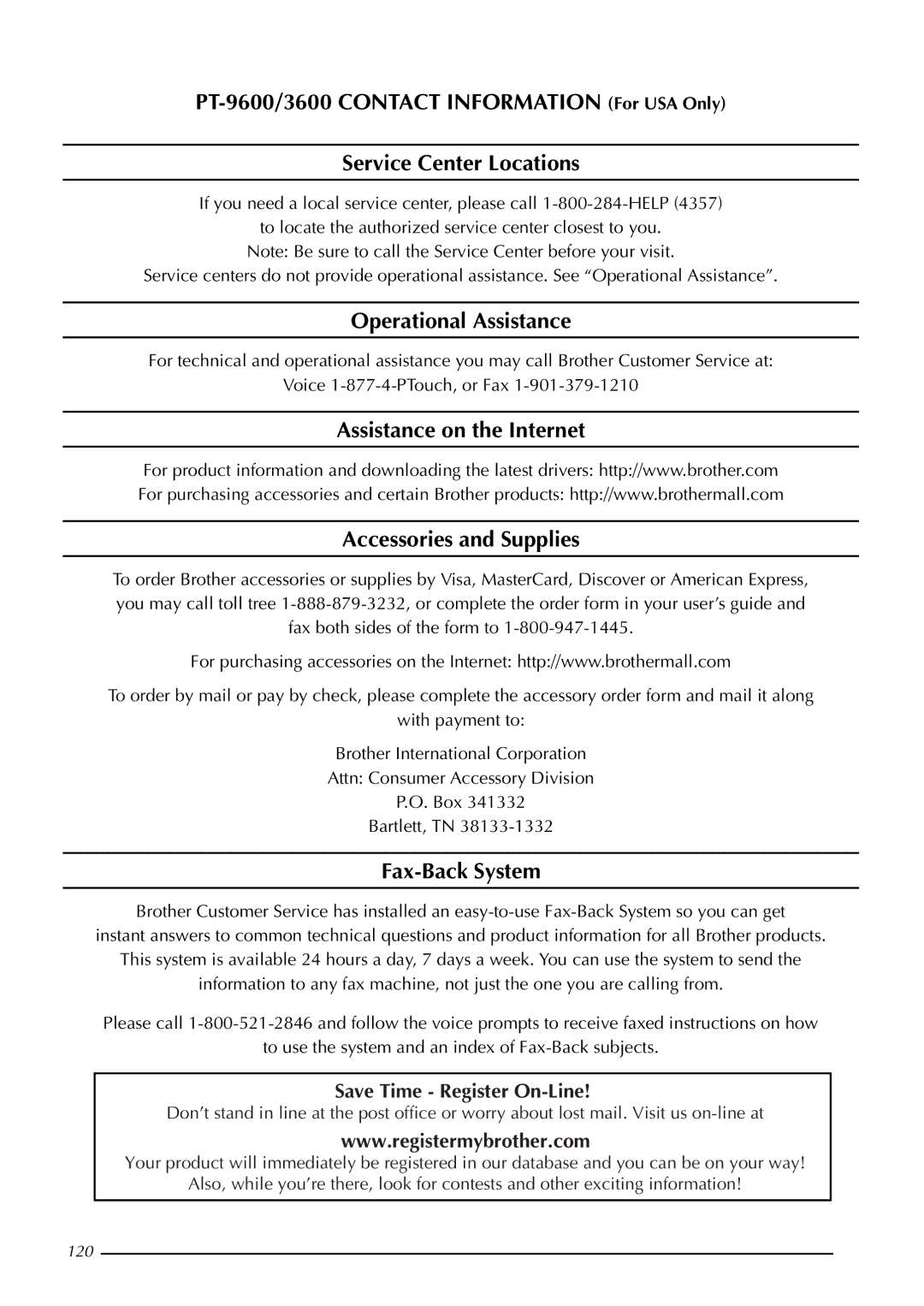 Brother PT-3600, PT-9600 manual Operational Assistance, Assistance on the Internet Accessories and Supplies, Fax-Back System 