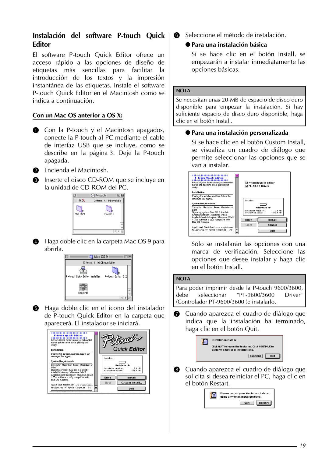 Brother PT-9600, PT-3600 manual Instalación del software P-touch Quick Editor, Con un Mac OS anterior a OS 