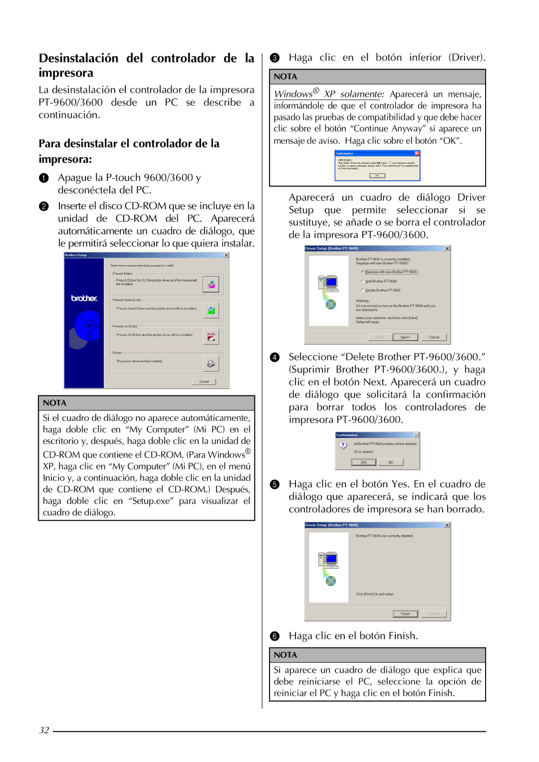 Brother PT-3600, PT-9600 Desinstalación del controlador de la impresora, Para desinstalar el controlador de la impresora 