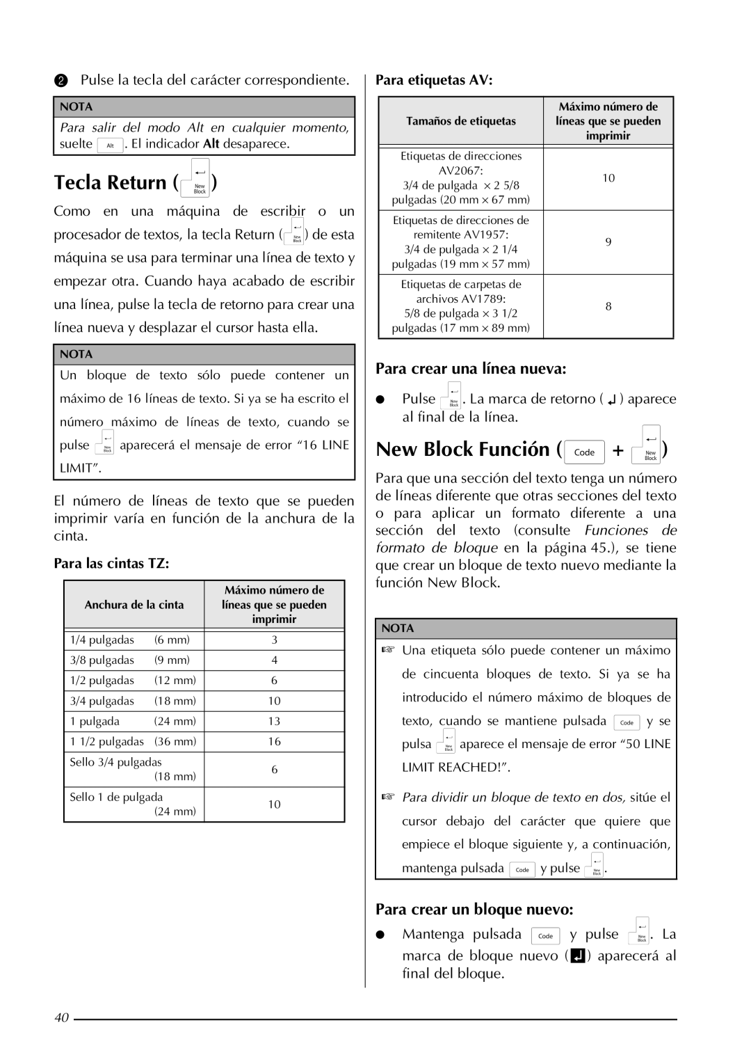 Brother PT-3600, PT-9600 New Block Función +, Para crear una línea nueva, Para crear un bloque nuevo, Para las cintas TZ 