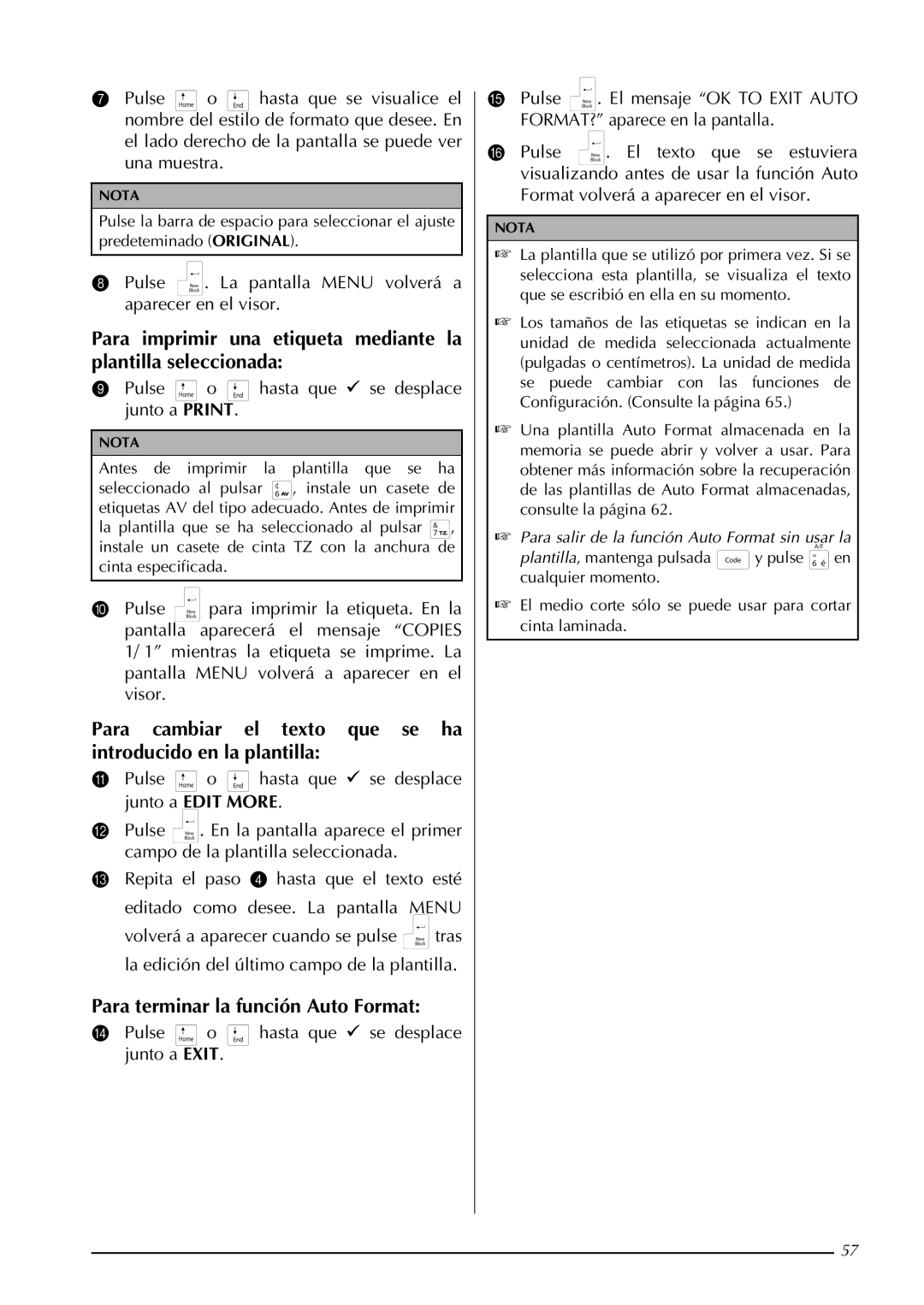 Brother PT-9600, PT-3600 Para cambiar el texto que se ha introducido en la plantilla, Para terminar la función Auto Format 