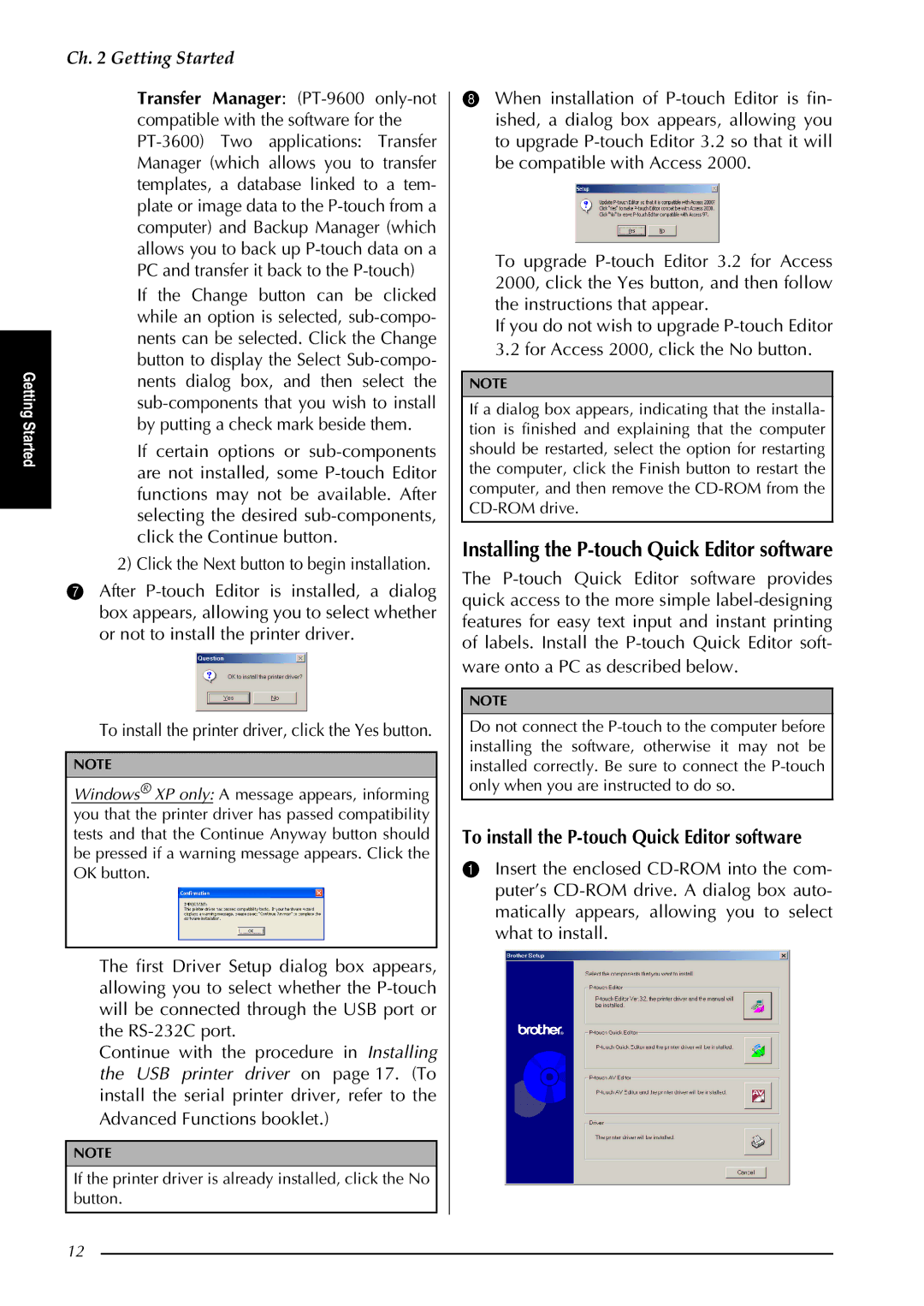 Brother PT-3600, PT-9600 manual Installing the P-touch Quick Editor software, To install the P-touch Quick Editor software 