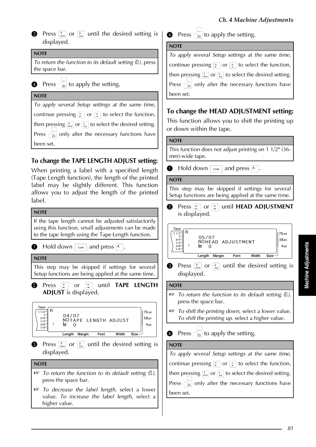 Brother PT-9600, PT-3600 manual To change the Tape Length Adjust setting, Press or until Tape Length Adjust is displayed 