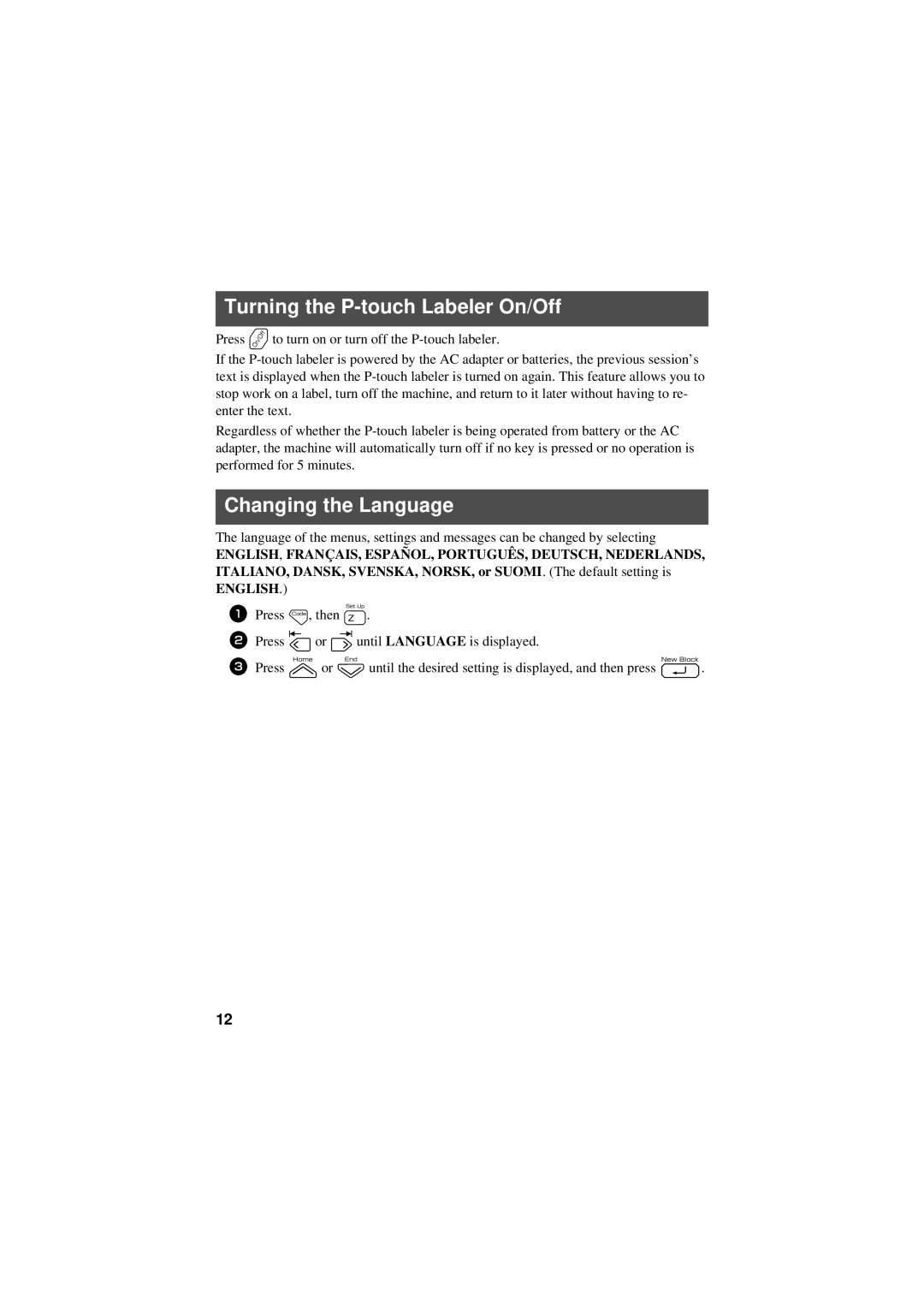 Brother PT-7500, PT-7600 manual Turning the P-touch Labeler On/Off, Changing the Language 