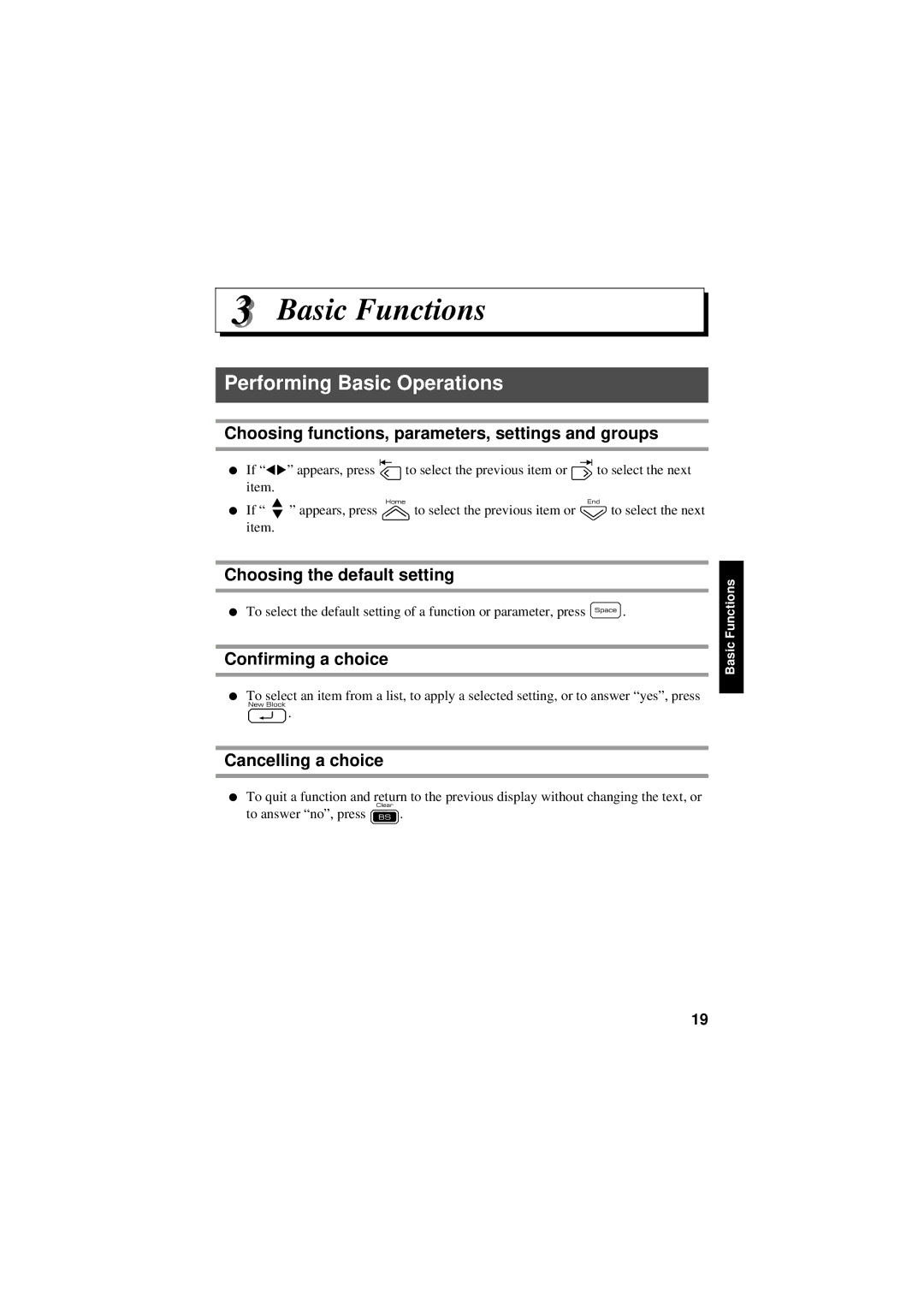 Brother PT-7600 Performing Basic Operations, Choosing functions, parameters, settings and groups, Confirming a choice 