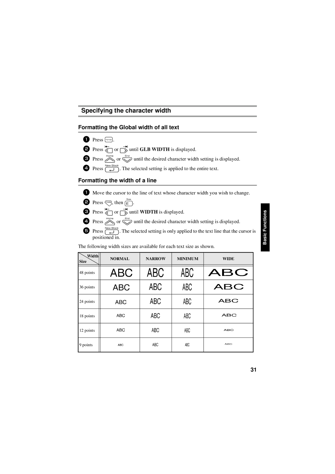 Brother PT-7600 Specifying the character width, Formatting the Global width of all text, Formatting the width of a line 