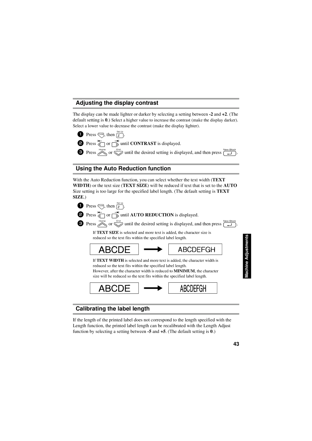 Brother PT-7600, PT-7500 Adjusting the display contrast, Using the Auto Reduction function, Calibrating the label length 