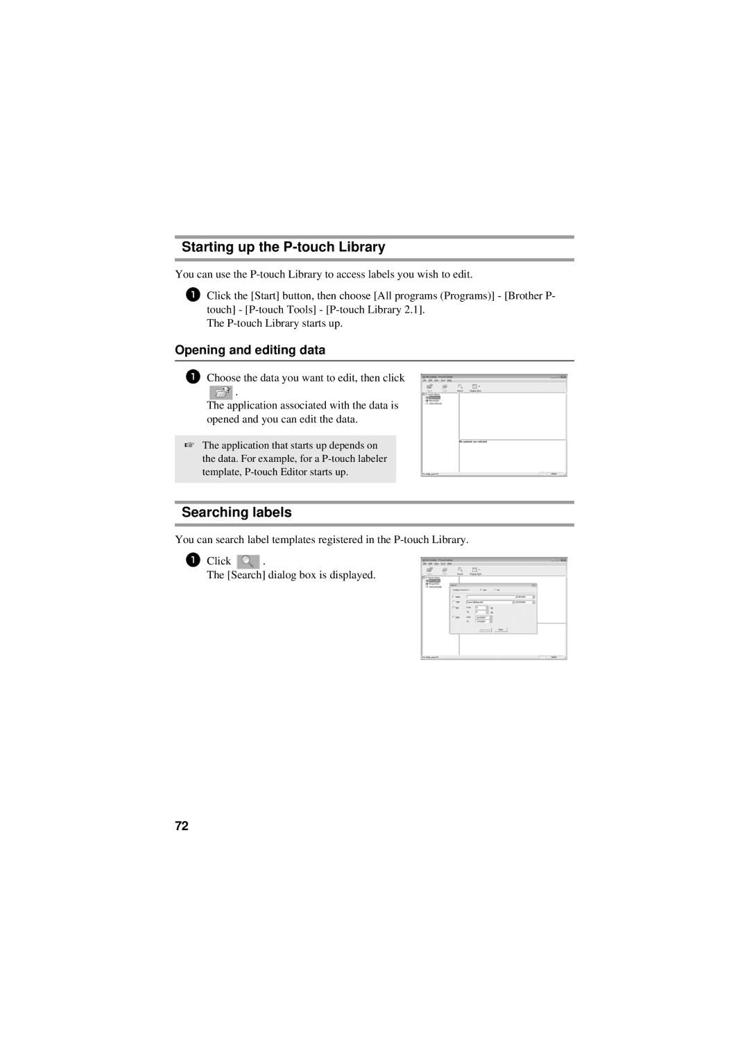 Brother PT-7500, PT-7600 manual Starting up the P-touch Library, Searching labels, Opening and editing data 