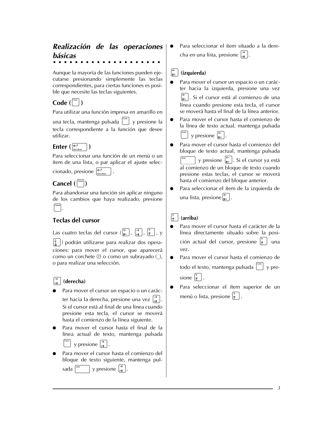 Brother PT-9400 manual Realización de las operaciones básicas, Teclas del cursor, Derecha, Izquierda, Arriba 