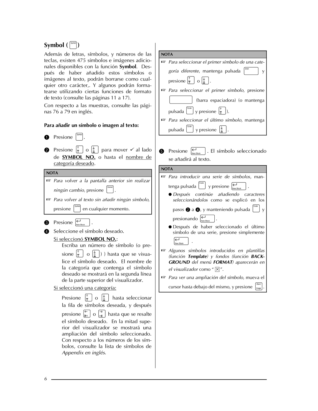 Brother PT-9400 manual Para añadir un símbolo o imagen al texto, Seleccione el símbolo deseado, Si seleccionó Symbol no 