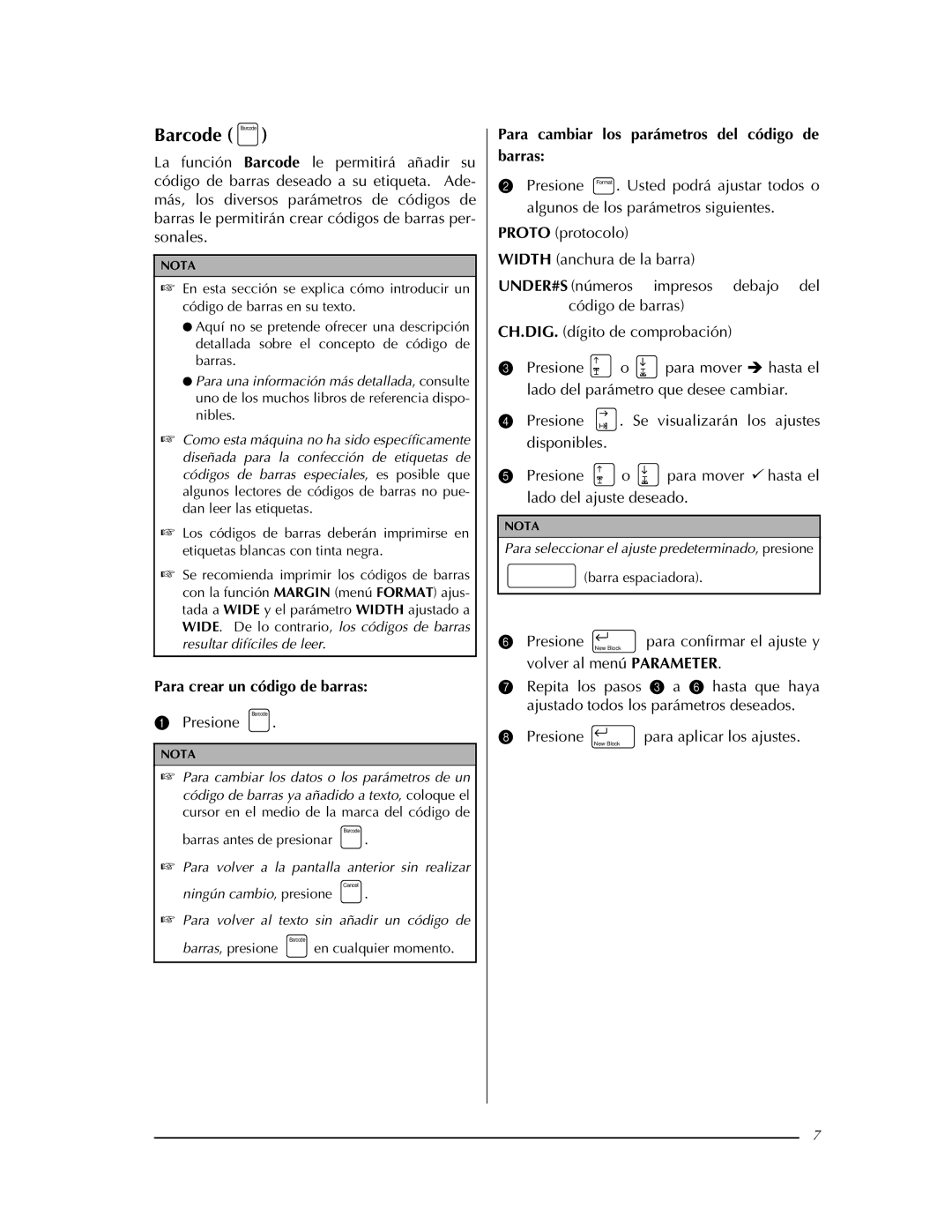 Brother PT-9400 manual Para crear un código de barras, Presione Barcode, Para cambiar los parámetros del código de barras 