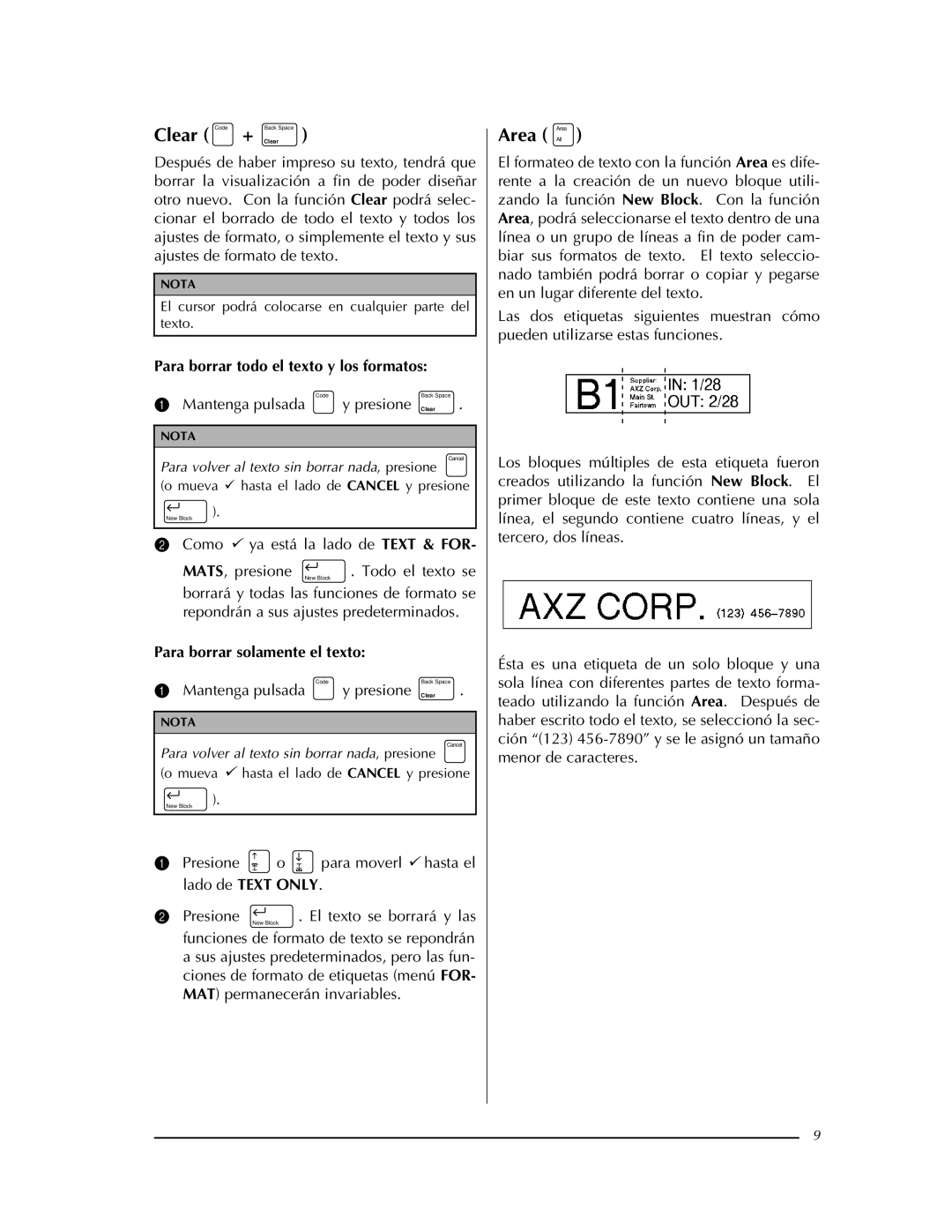 Brother PT-9400 Para borrar todo el texto y los formatos, Mantenga pulsada Presione Clear, Para borrar solamente el texto 