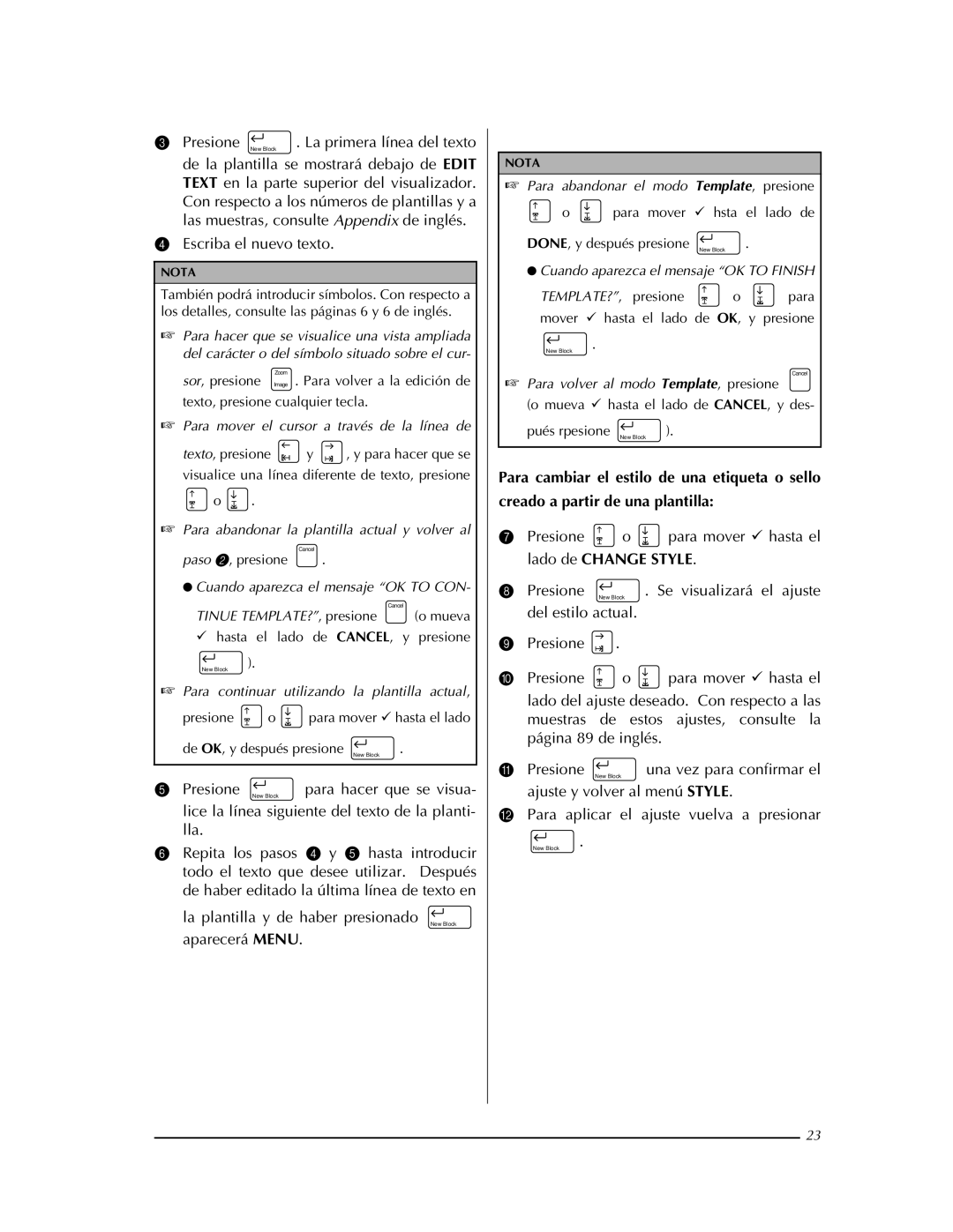 Brother PT-9400 manual Presione Para mover 9 hasta el, Muestras de estos ajustes, consulte la, Página 89 de inglés 