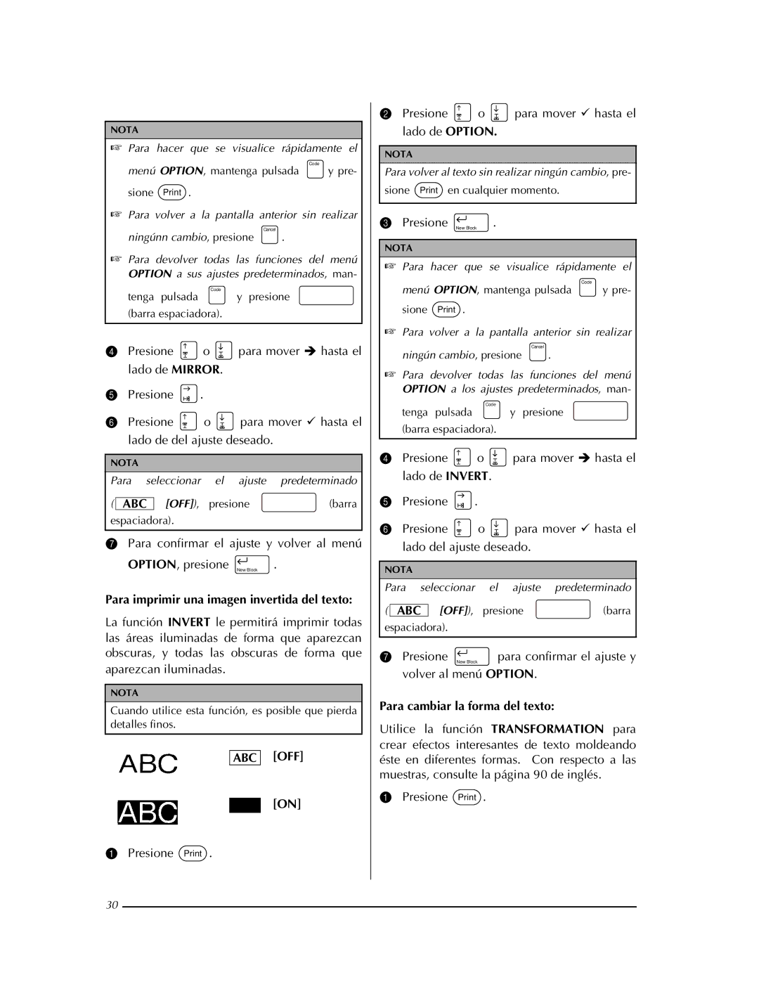 Brother PT-9400 manual Para imprimir una imagen invertida del texto, ABC OFF ABC on, Para cambiar la forma del texto 