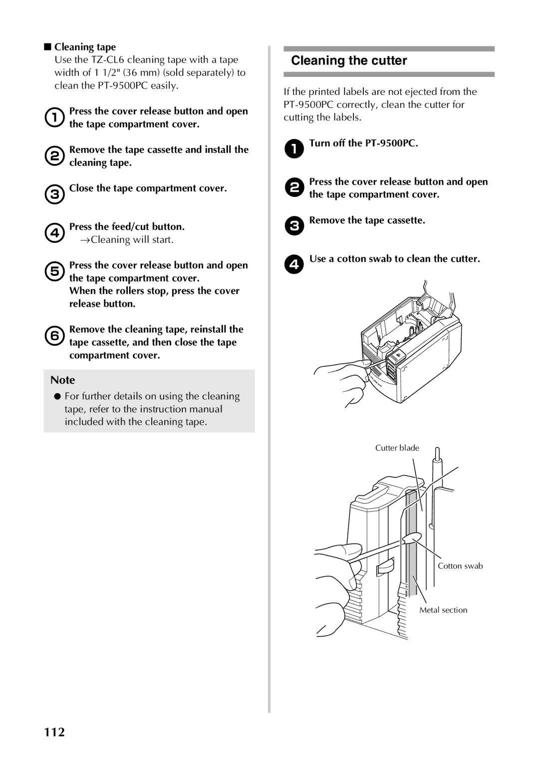 Brother PT-9500PC manual Cleaning the cutter, Cleaning tape, →Cleaning will start 