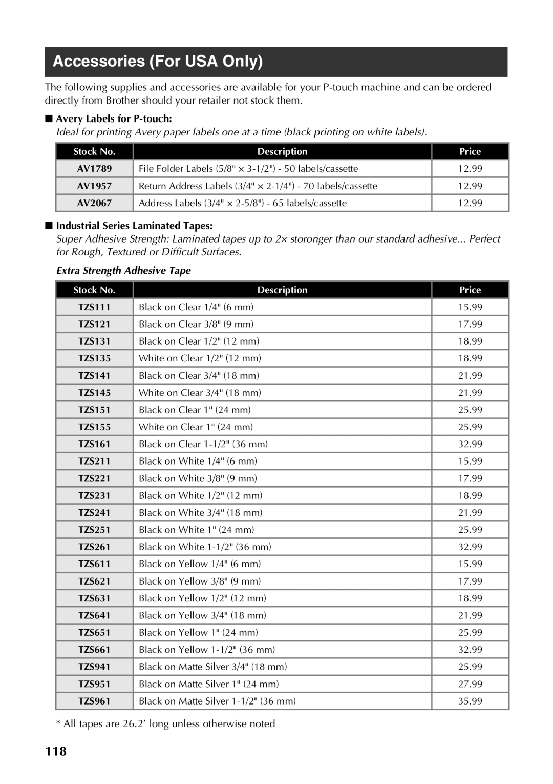 Brother PT-9500PC manual Accessories For USA Only, Avery Labels for P-touch, Industrial Series Laminated Tapes 