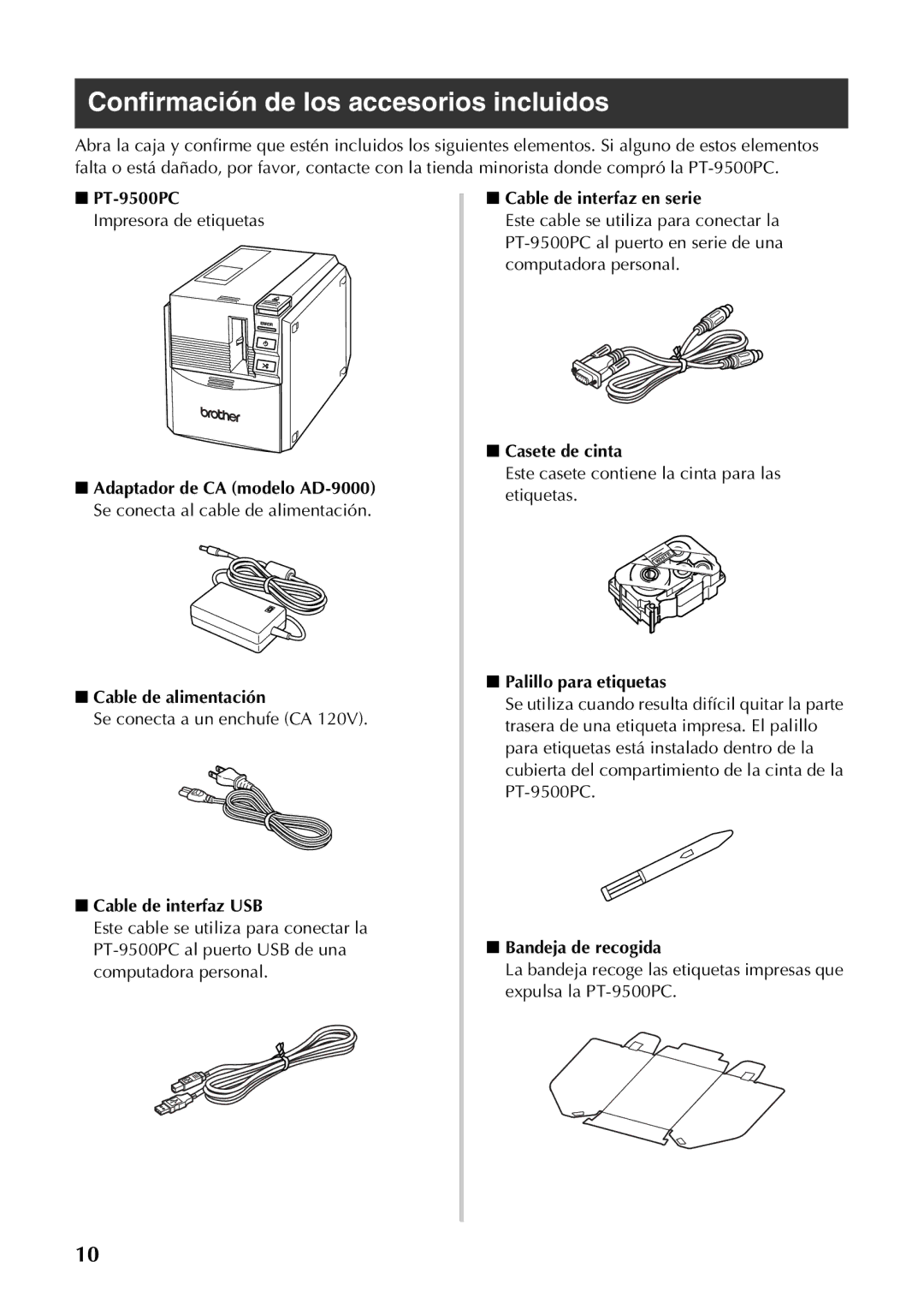 Brother PT-9500PC manual Confirmación de los accesorios incluidos 