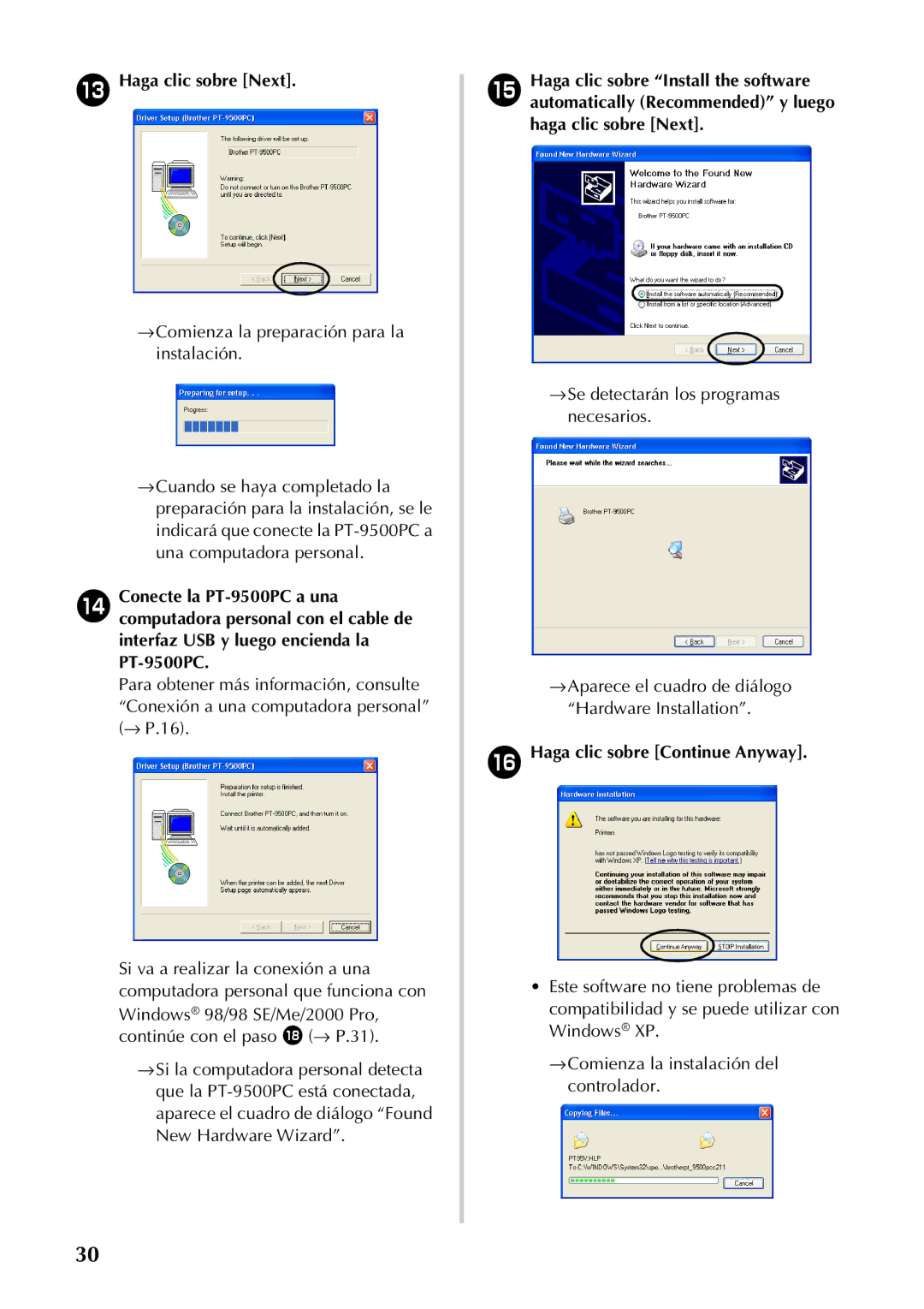 Brother PT-9500PC Haga clic sobre Next, →Comienza la preparación para la instalación, Haga clic sobre Continue Anyway 