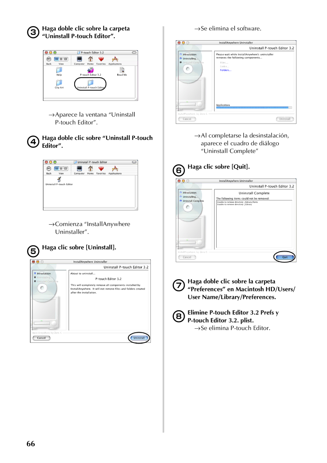 Brother PT-9500PC manual →Aparece la ventana Uninstall P-touch Editor, →Comienza InstallAnywhere Uninstaller 