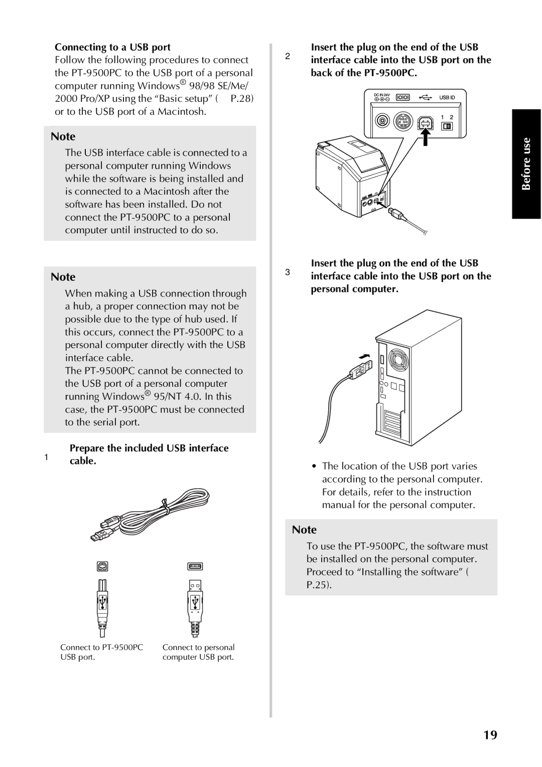 Brother PT-9500PC manual Connecting to a USB port, Follow the following procedures to connect 