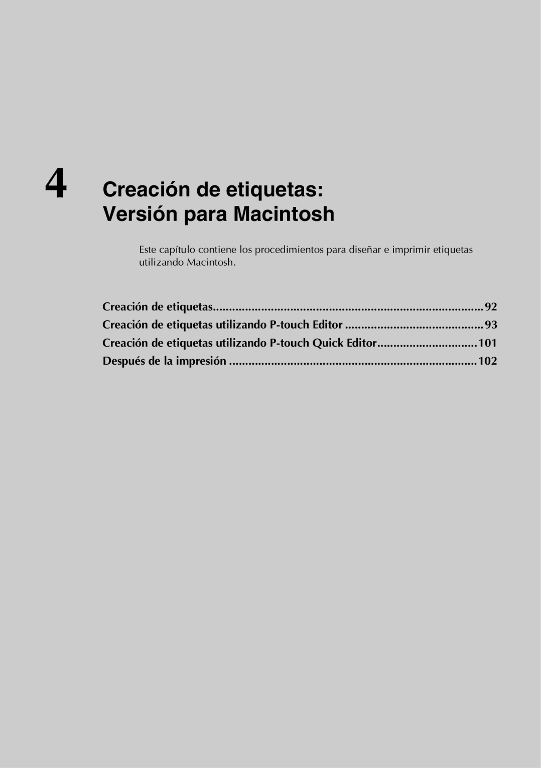 Brother PT-9500PC Creación de etiquetas Versión para Macintosh, Creación de etiquetas utilizando P-touch Quick Editor 101 