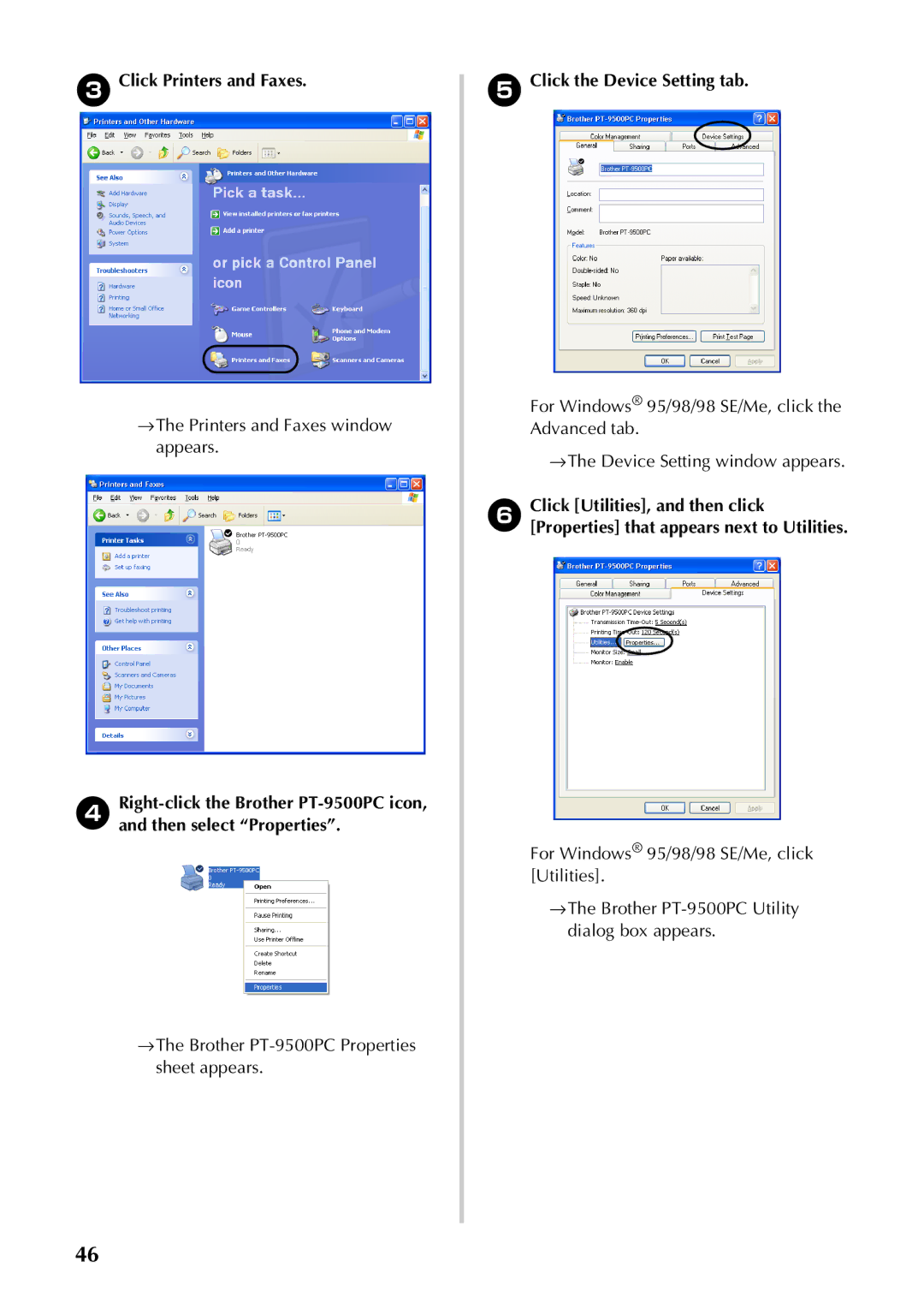 Brother PT-9500PC manual Click Printers and Faxes, →The Printers and Faxes window appears, Click the Device Setting tab 