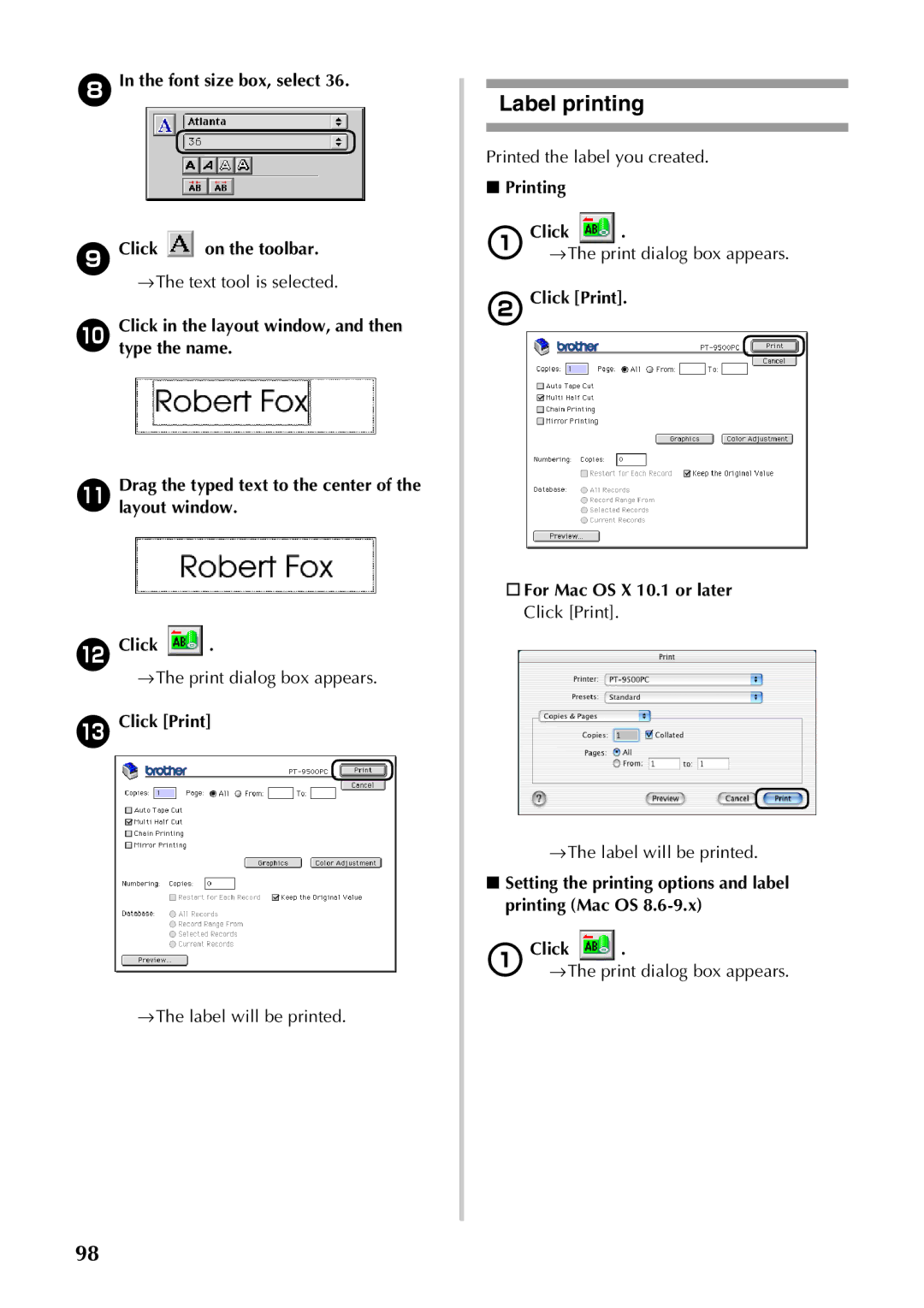 Brother PT-9500PC manual Label printing, Font size box, select Click on the toolbar, →The text tool is selected 