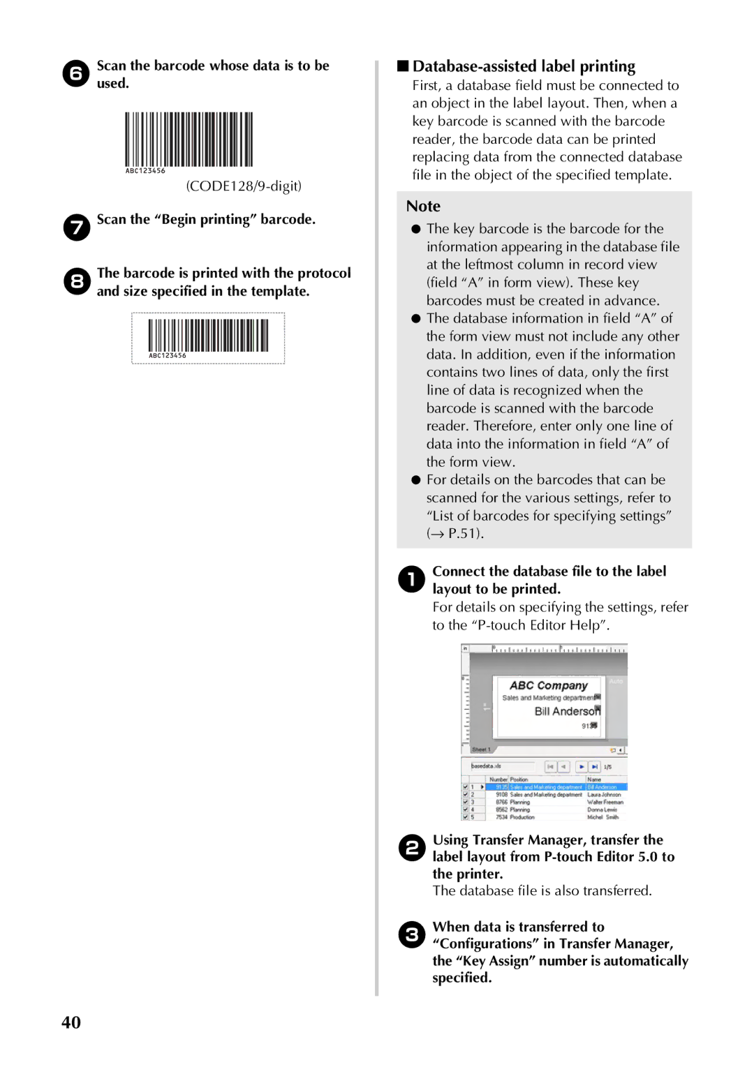 Brother PT-97OOPC manual Database-assisted label printing, CODE128/9-digit, Scan the Begin printing barcode 