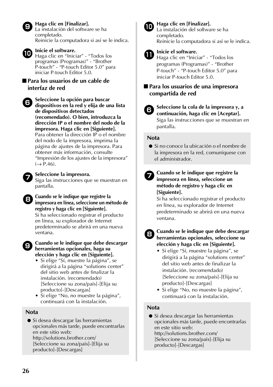 Brother PT-97OOPC Para los usuarios de un cable de interfaz de red, Para los usuarios de una impresora compartida de red 