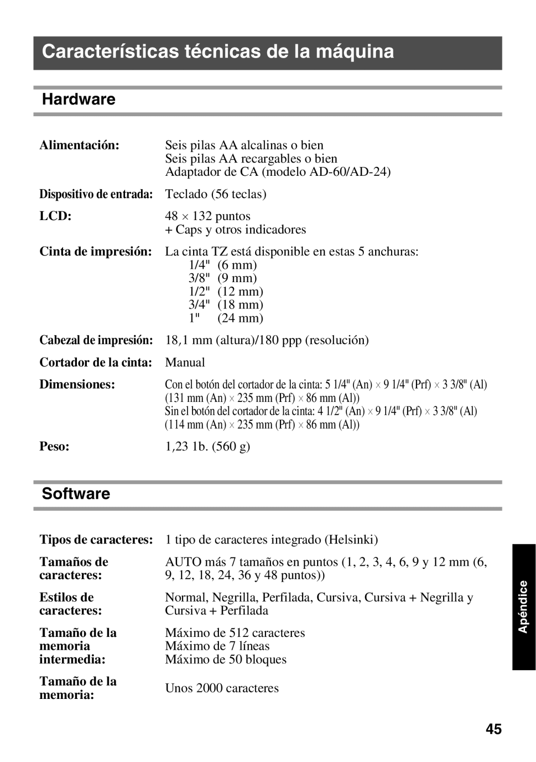 Brother PT Series manual Características técnicas de la máquina, Alimentación 