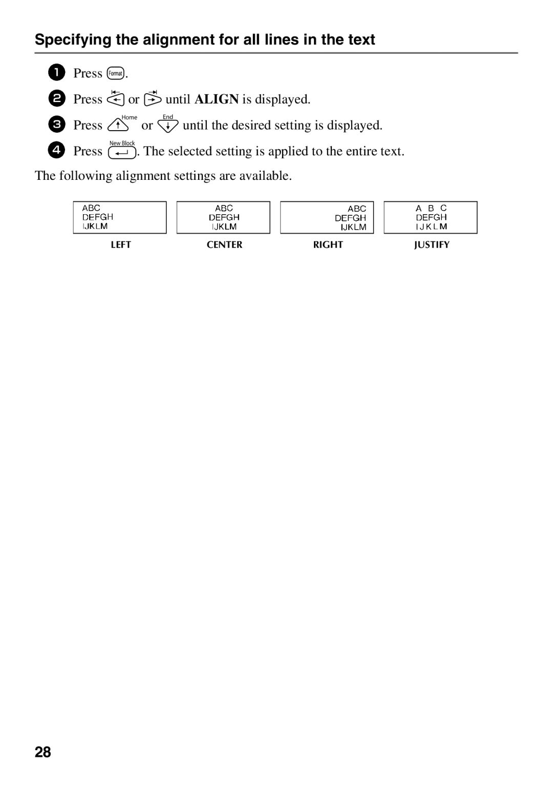 Brother PT Series manual Specifying the alignment for all lines in the text 