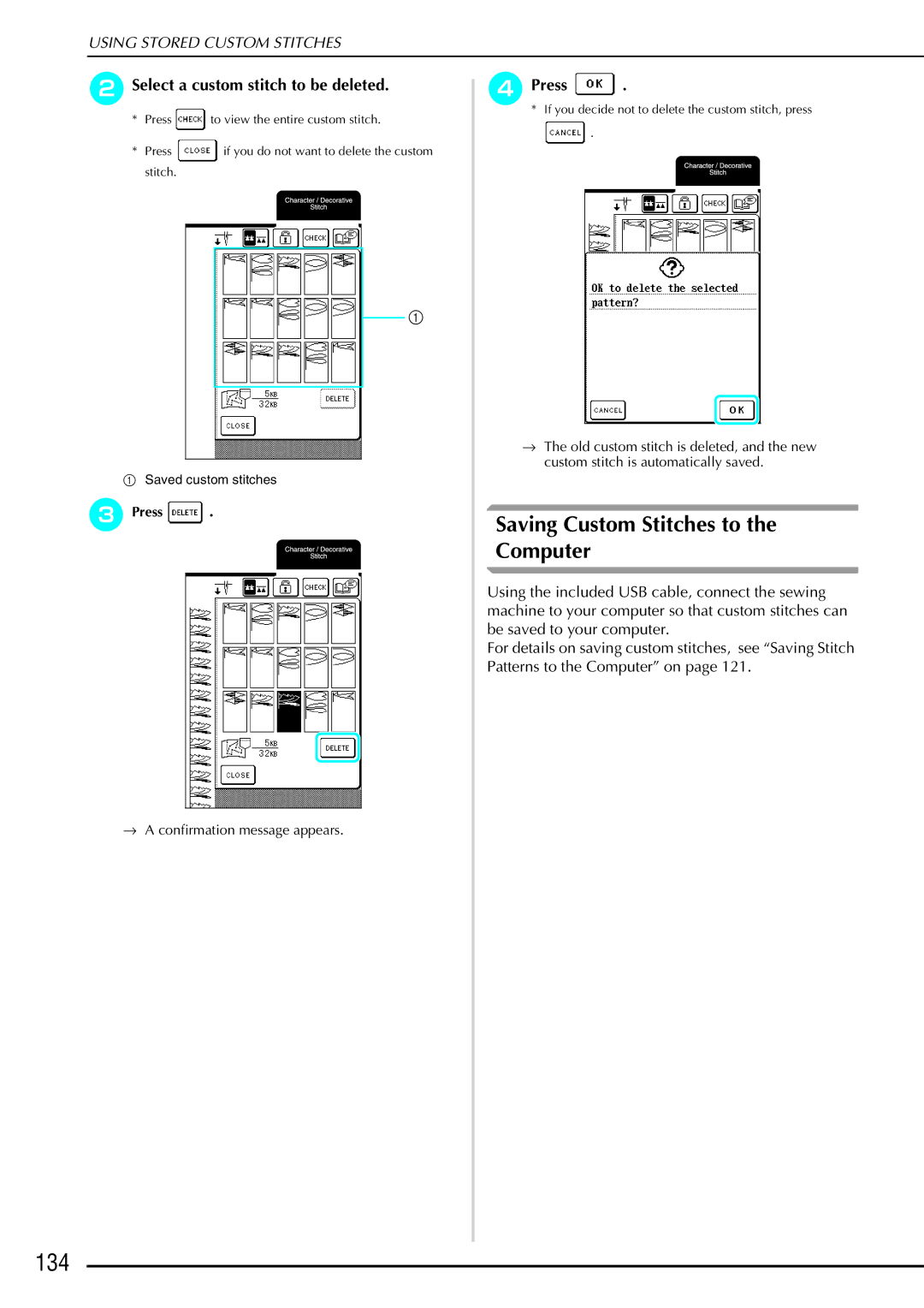 Brother QC 1000 operation manual 134, Saving Custom Stitches to the Computer, Select a custom stitch to be deleted 