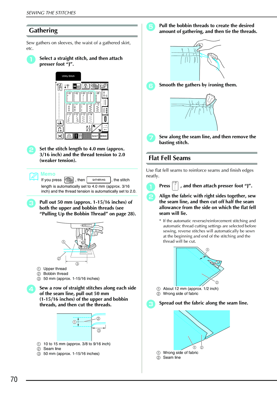 Brother QC 1000 operation manual Gathering, Flat Fell Seams, Spread out the fabric along the seam line 