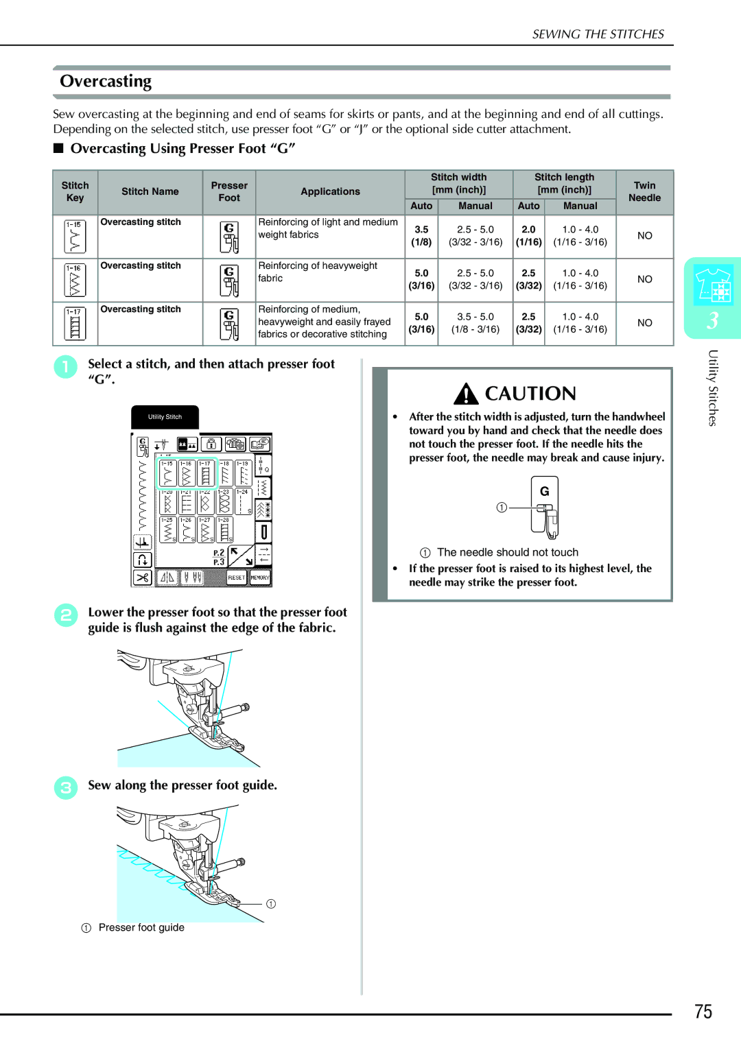 Brother QC 1000 operation manual Overcasting Using Presser Foot G, Sew along the presser foot guide 