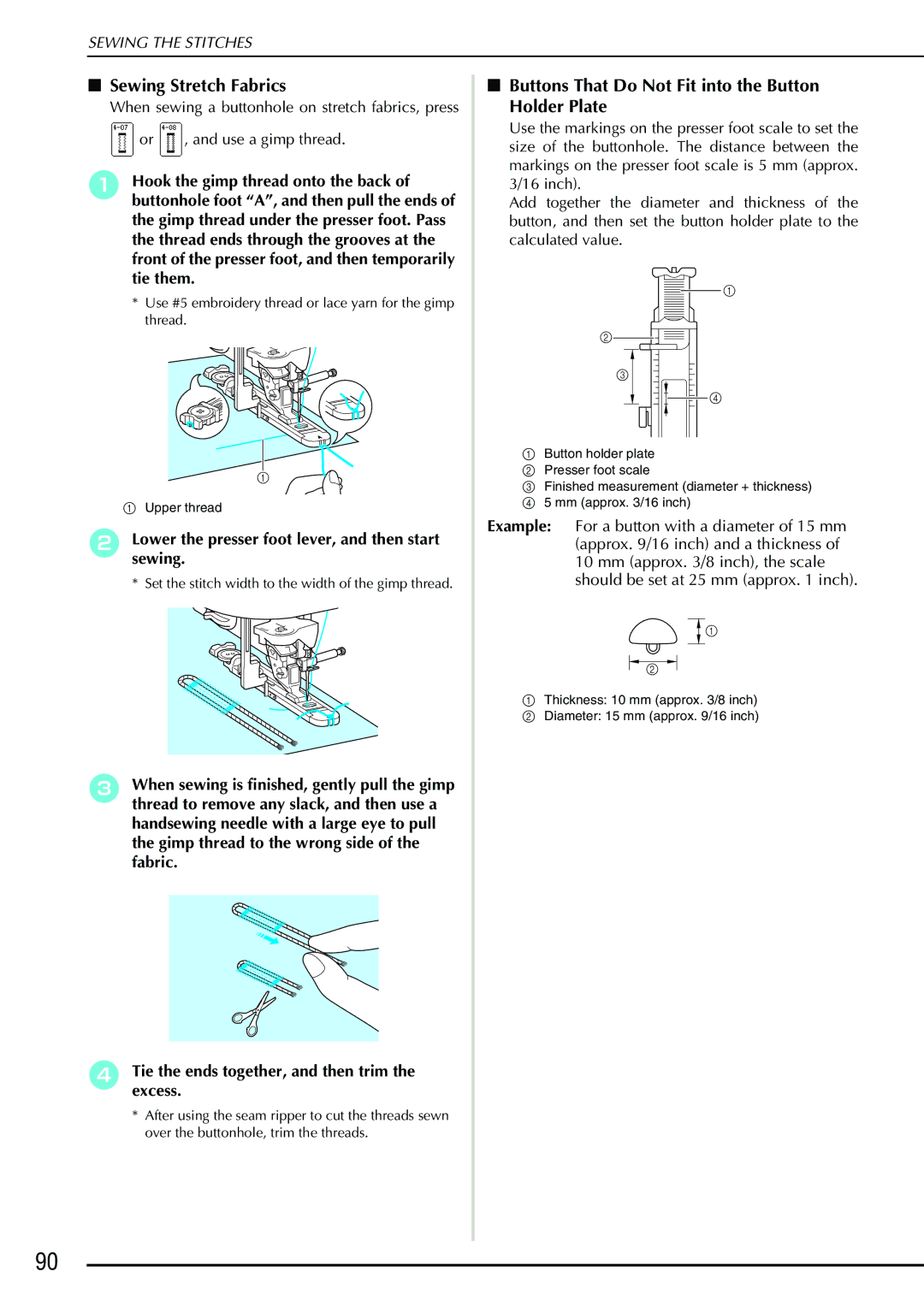 Brother QC 1000 operation manual Sewing Stretch Fabrics, Buttons That Do Not Fit into the Button Holder Plate 