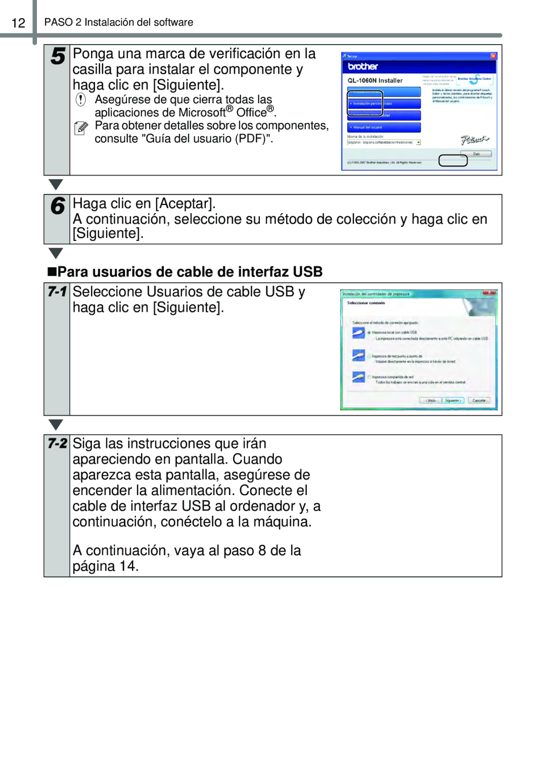 Brother QL-1050N manual „Para usuarios de cable de interfaz USB 