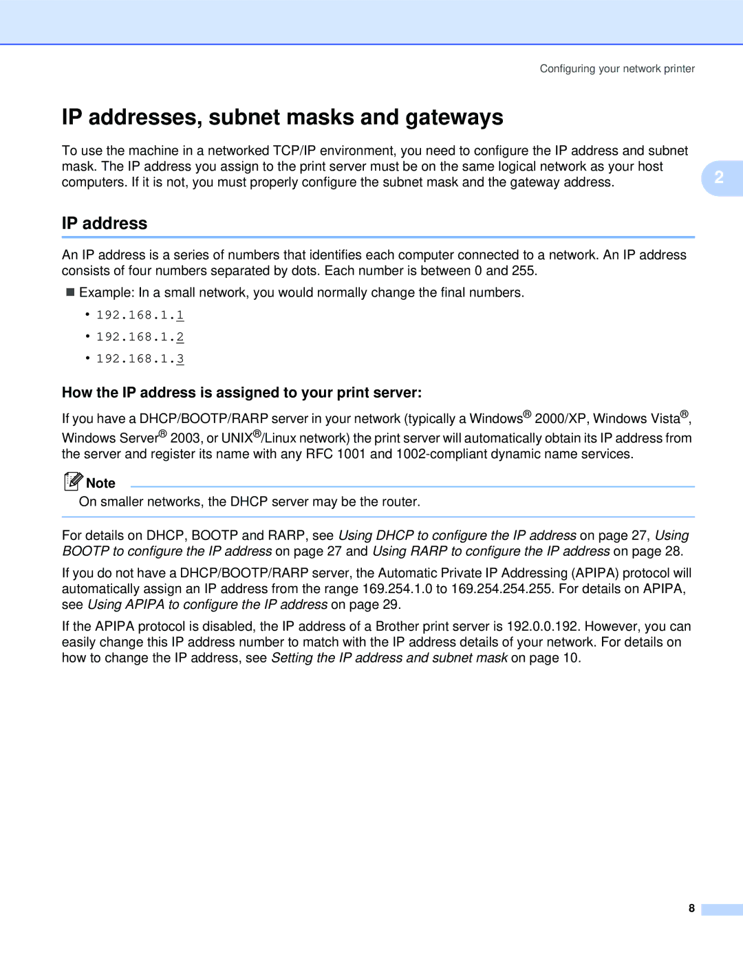 Brother QL-1060N manual IP addresses, subnet masks and gateways, How the IP address is assigned to your print server 