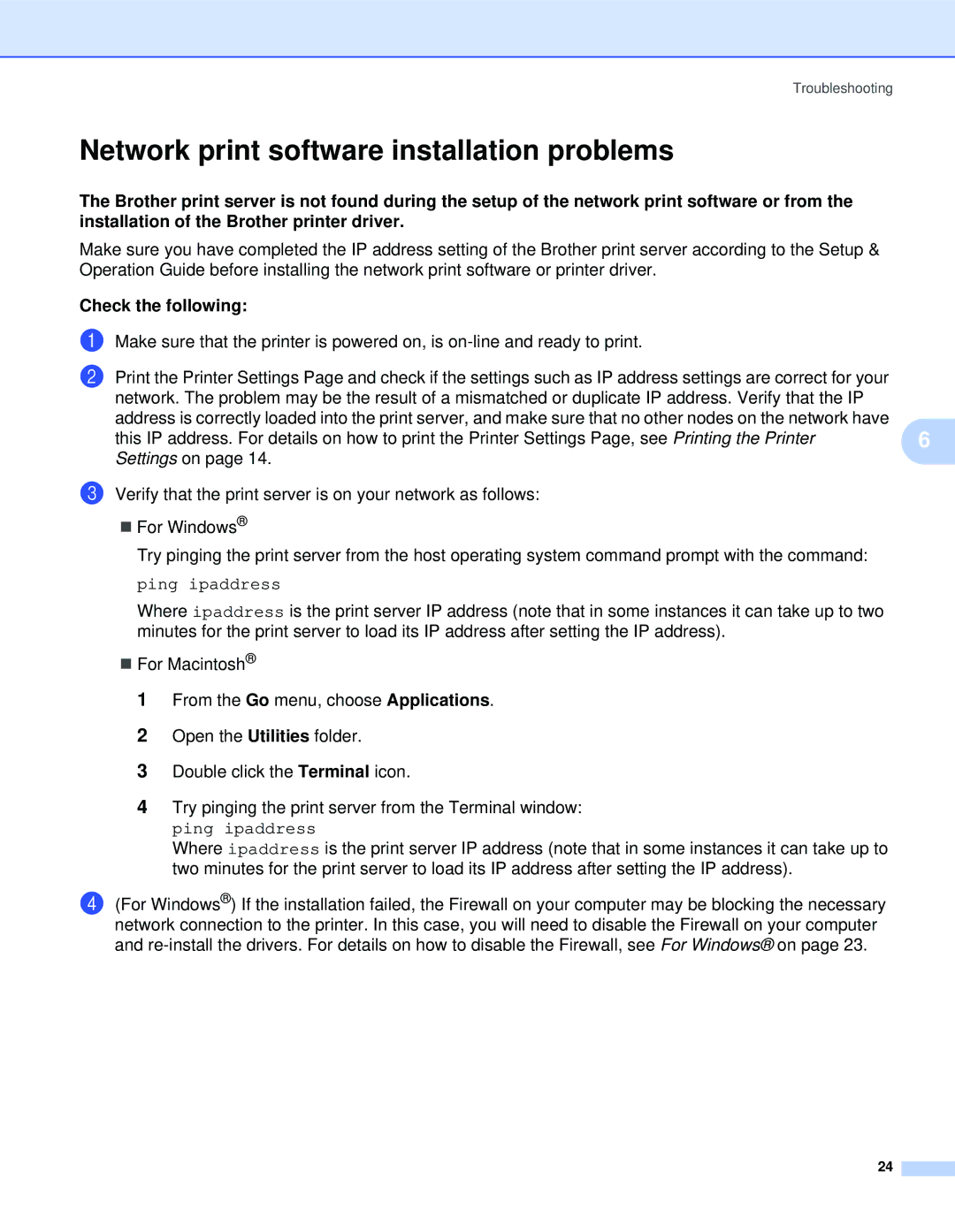 Brother QL-1060N manual Network print software installation problems, Check the following, Ping ipaddress 