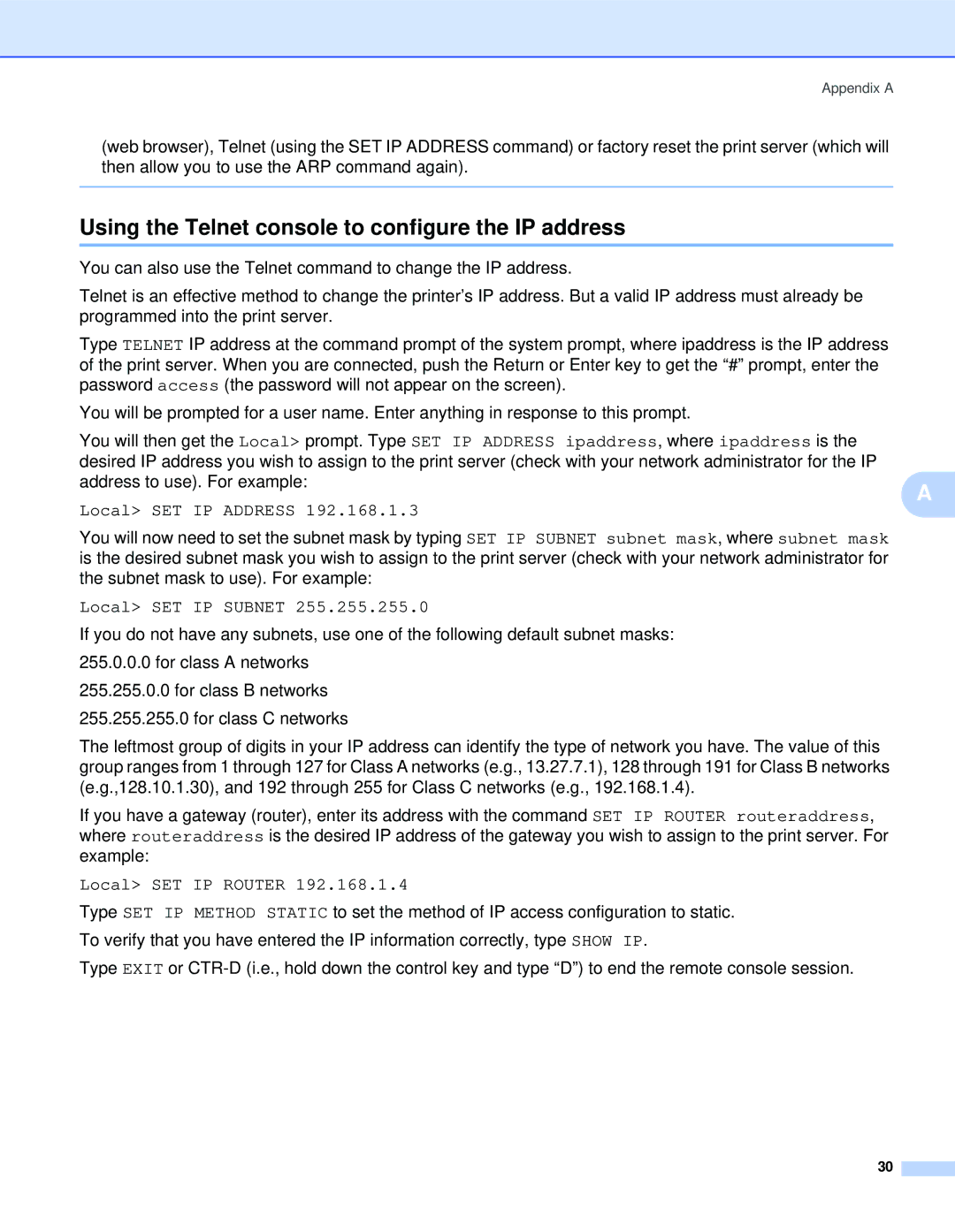 Brother QL-1060N manual Using the Telnet console to configure the IP address, Local SET IP Address, Local SET IP Subnet 