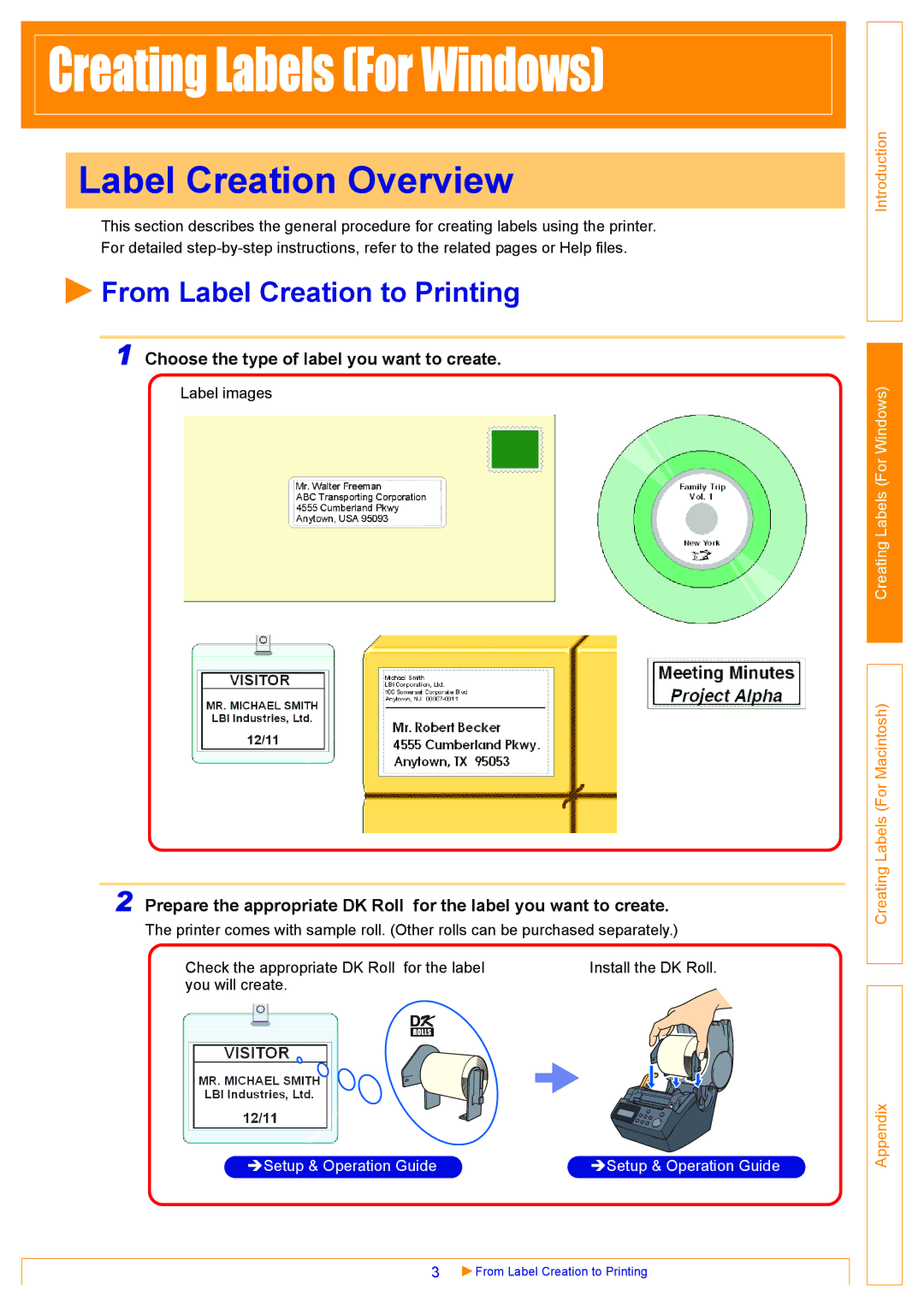 Brother QL-500 Label Creation Overview, From Label Creation to Printing, Choose the type of label you want to create 