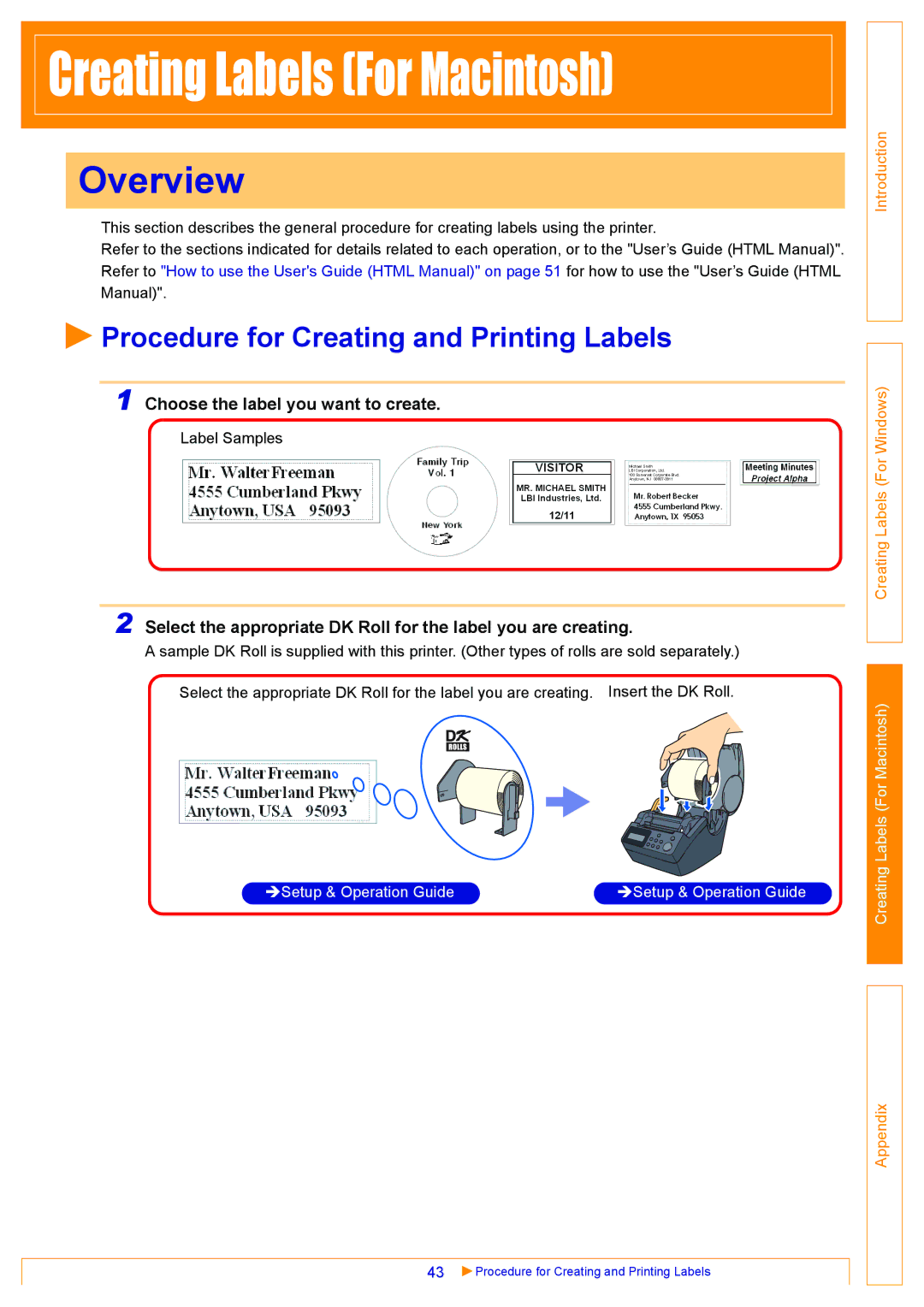 Brother QL-550, QL-500, QL-650TD Overview, Procedure for Creating and Printing Labels, Choose the label you want to create 